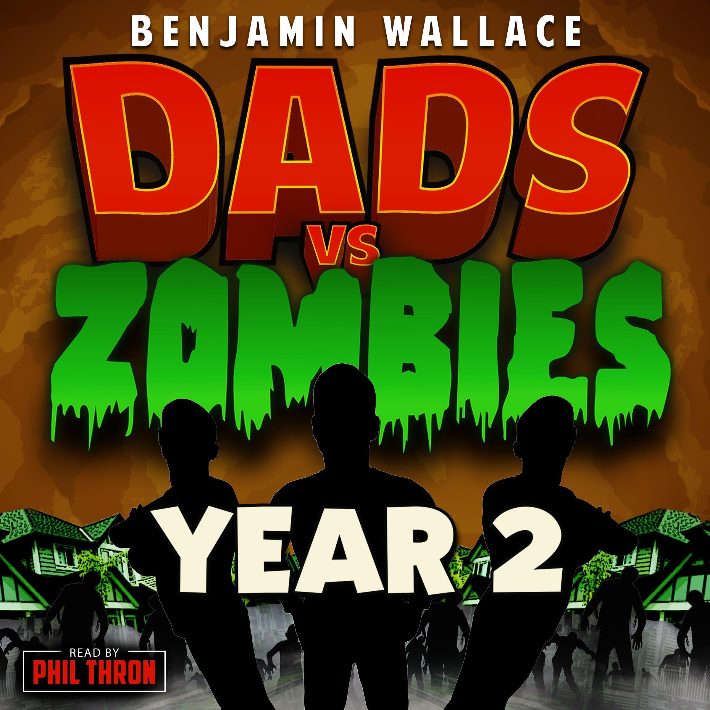 Cover art for Dads vs. Zombies: Year 2