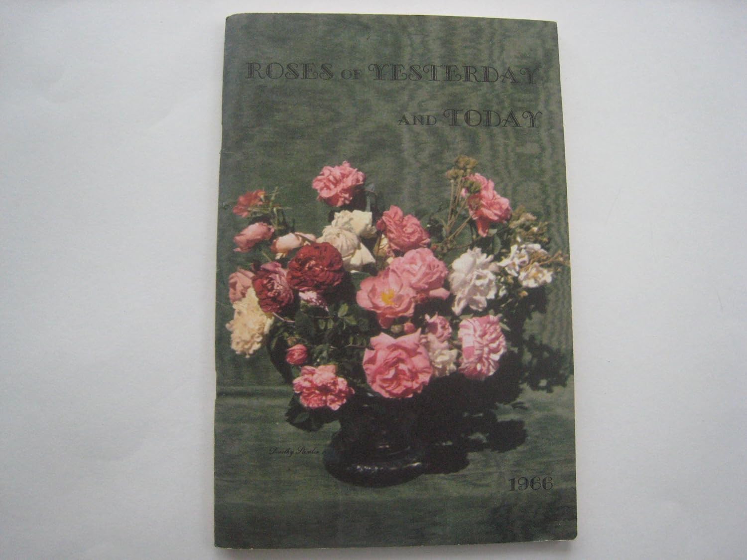 roses of Yesterday and Today Will Tillotson's Roses Books