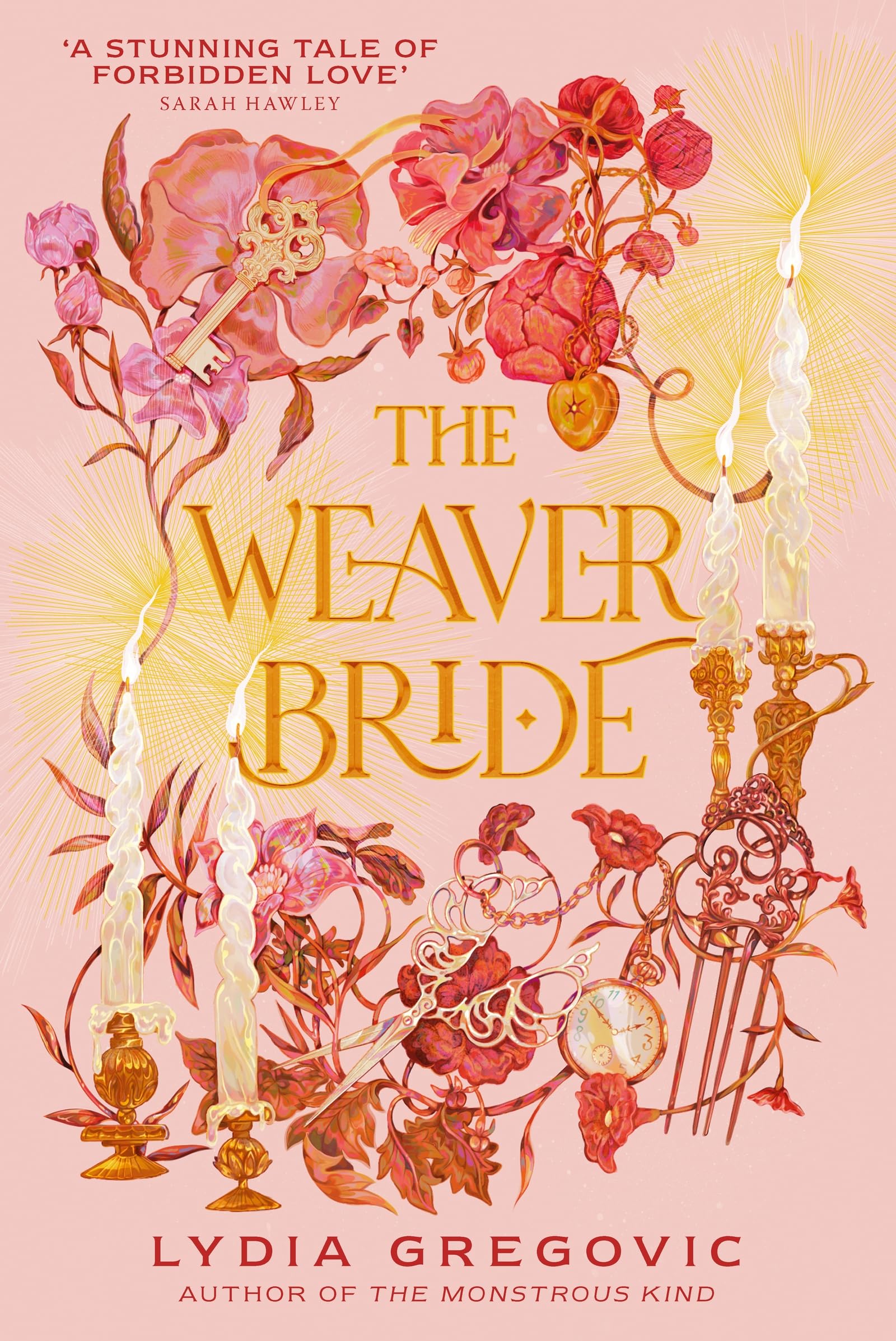 The Weaver Bride by Lydia Gregovic HARDBACK 9781399724272