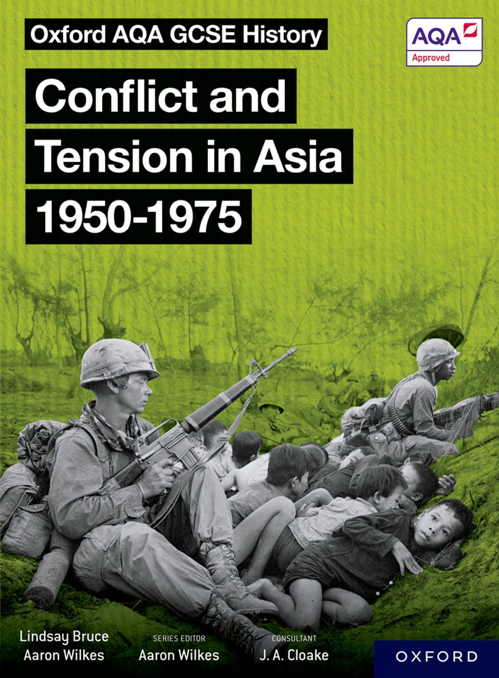 Conflict and Tension in Asia 1950-1975 Student Book (Oxford AQA GCSE History)