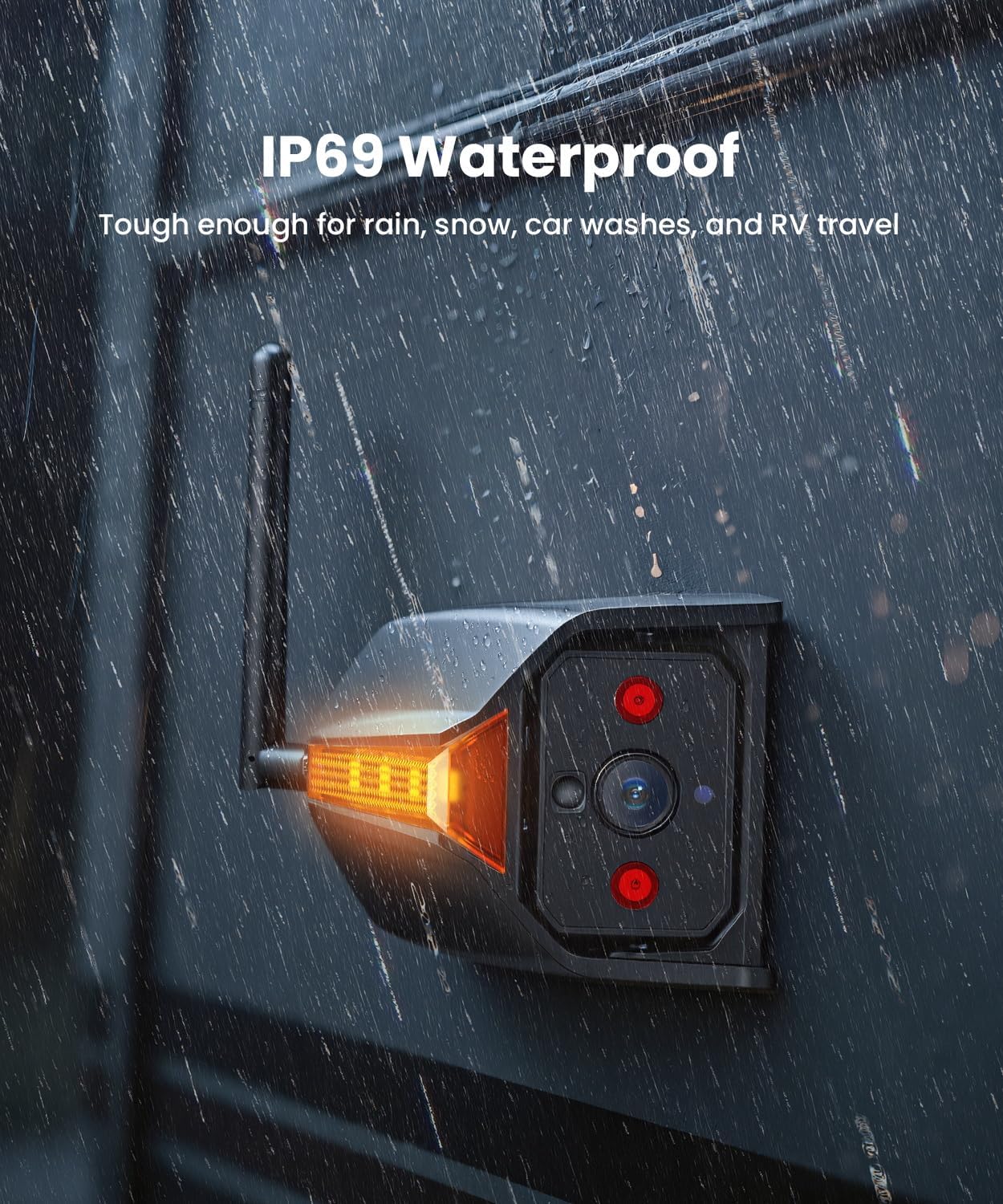 A WF2 camera mounted on an RV during heavy rain, illustrating its IP69K waterproof rating.