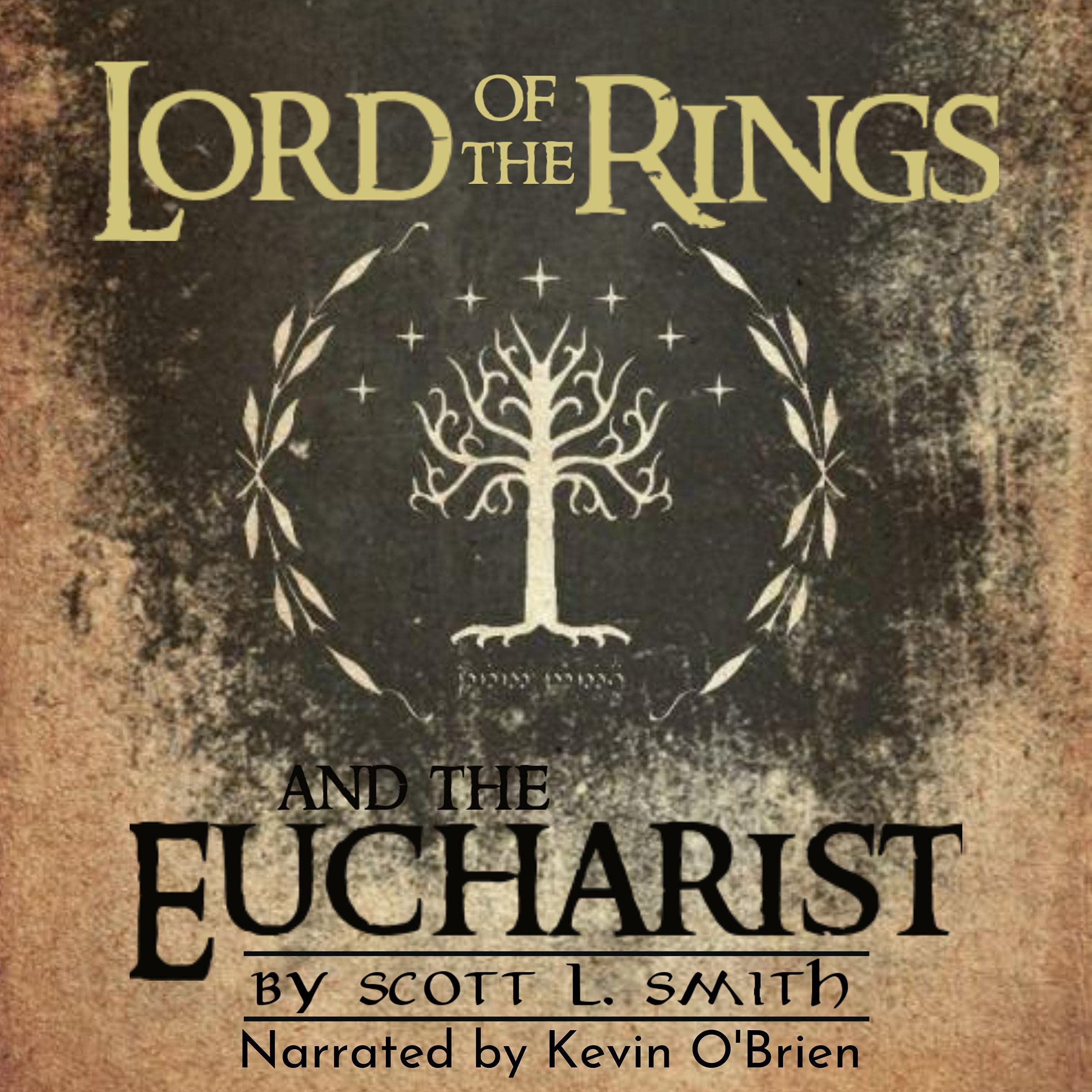 Lord of the Rings and the Eucharist