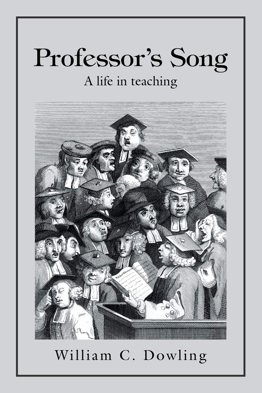Professor's Song: A life in teaching