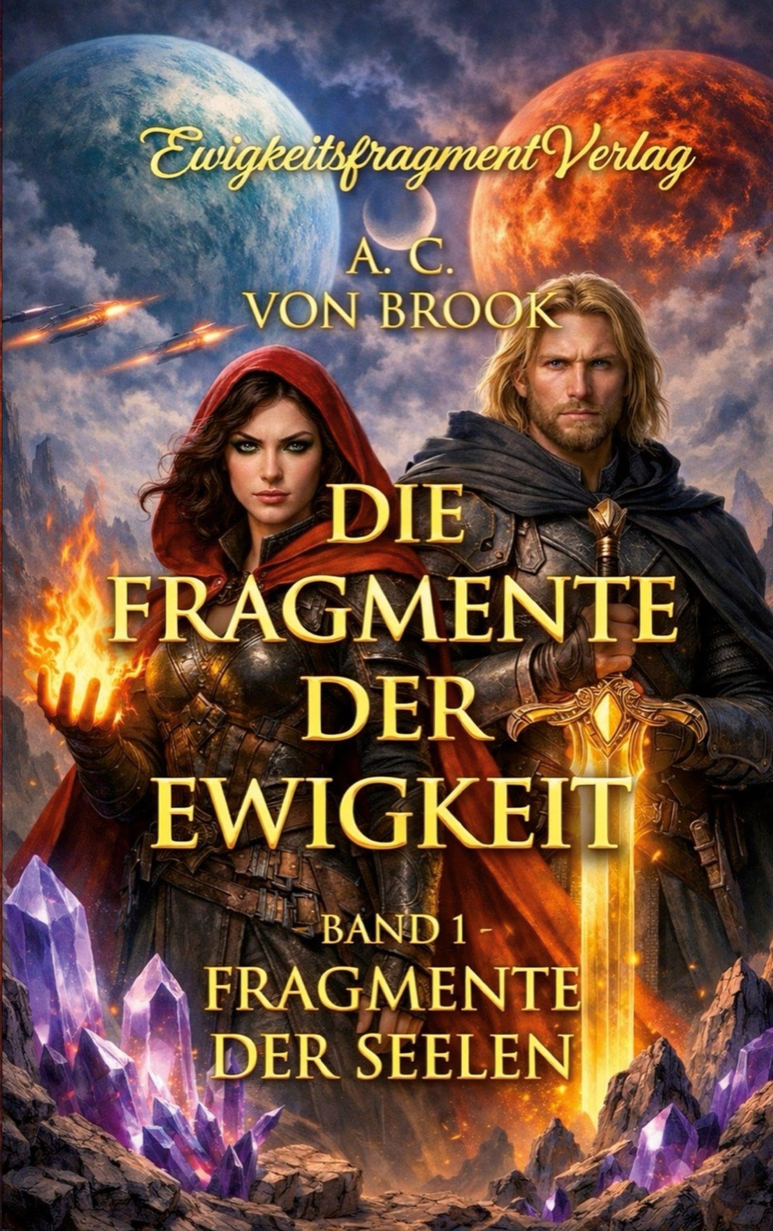 Die Fragmente Der Ewigkeit / Fragmente Der Seelen