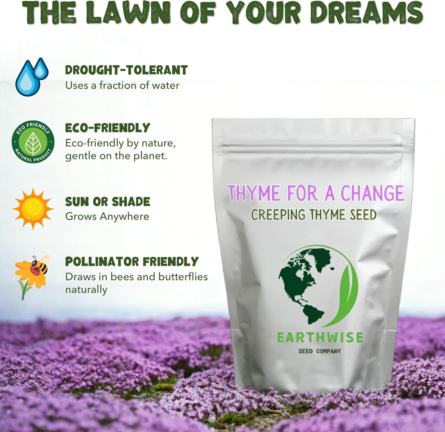 Earthwise Thyme for a Change Wild Creeping Thyme Seeds – Fragrant Groundcover, Alternative Lawn, Drought Tolerant, Pollinator Friendly, Organic – Covers Up to 250 sq ft, 1/2 oz, ~8,000 Seeds