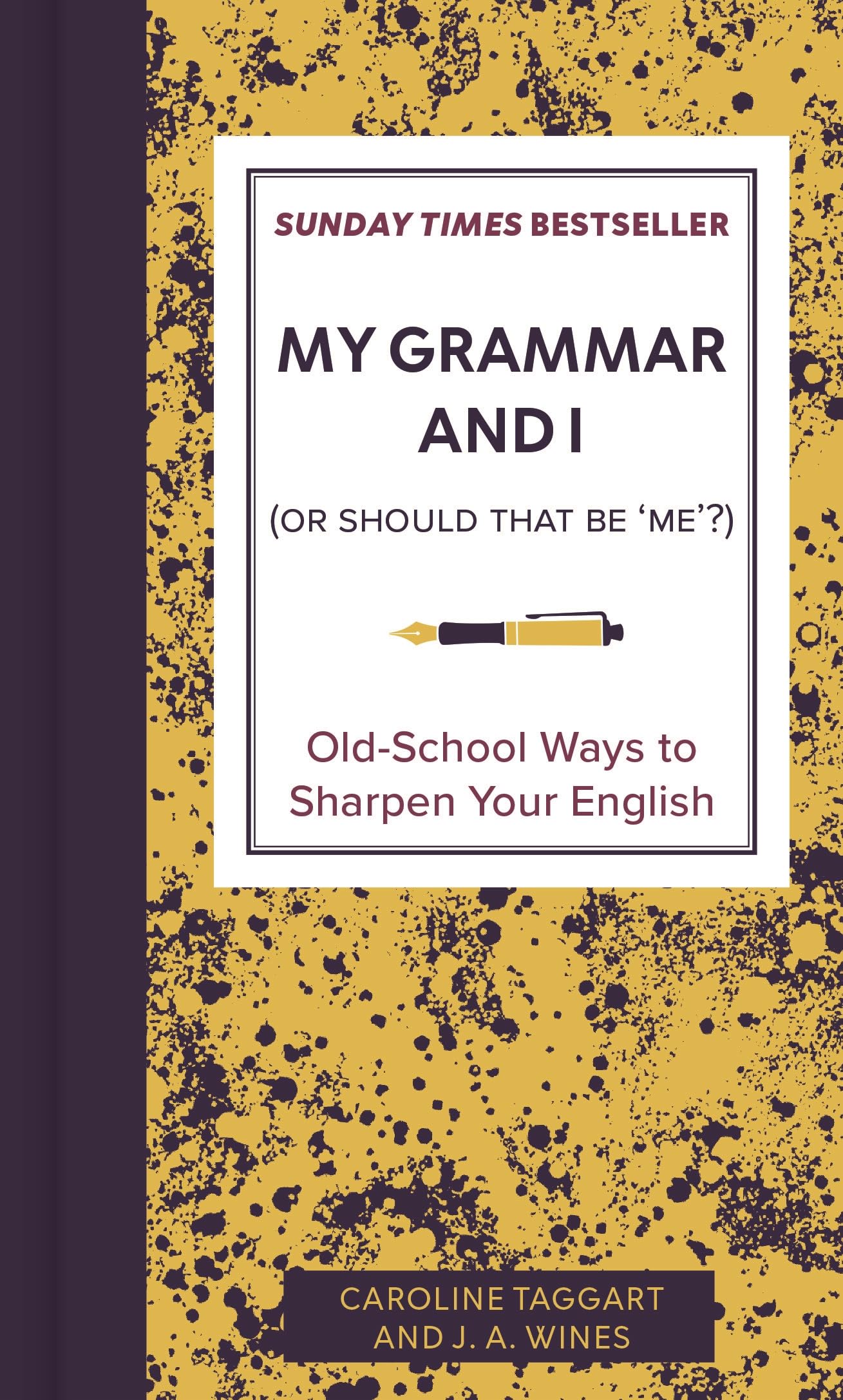 My Grammar and I (Or Should That Be 'Me'?) (I Used to Know That)