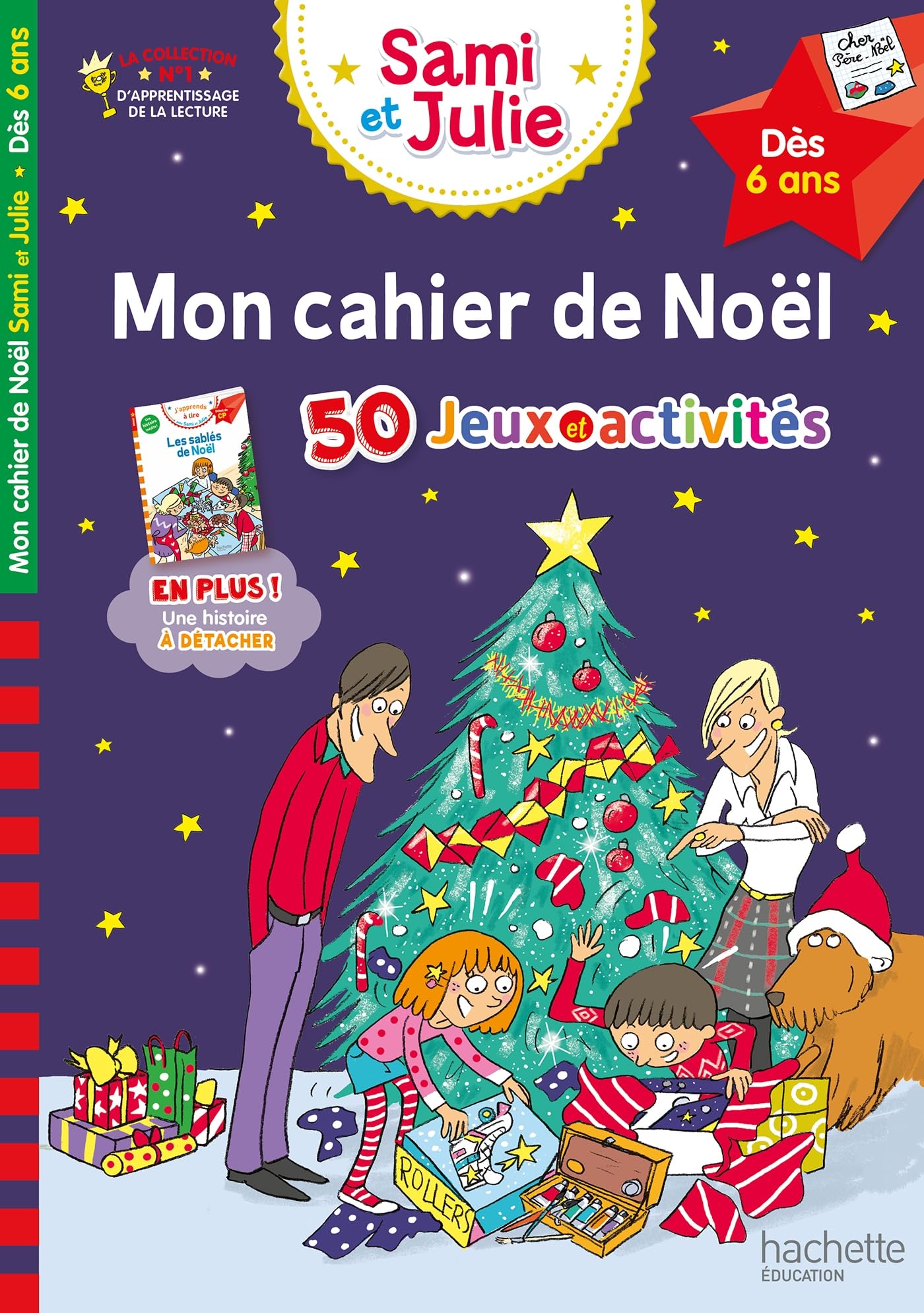 Mon cahier de Noël avec Sami et Julie Dès 6 ans: 50 jeux et activités
