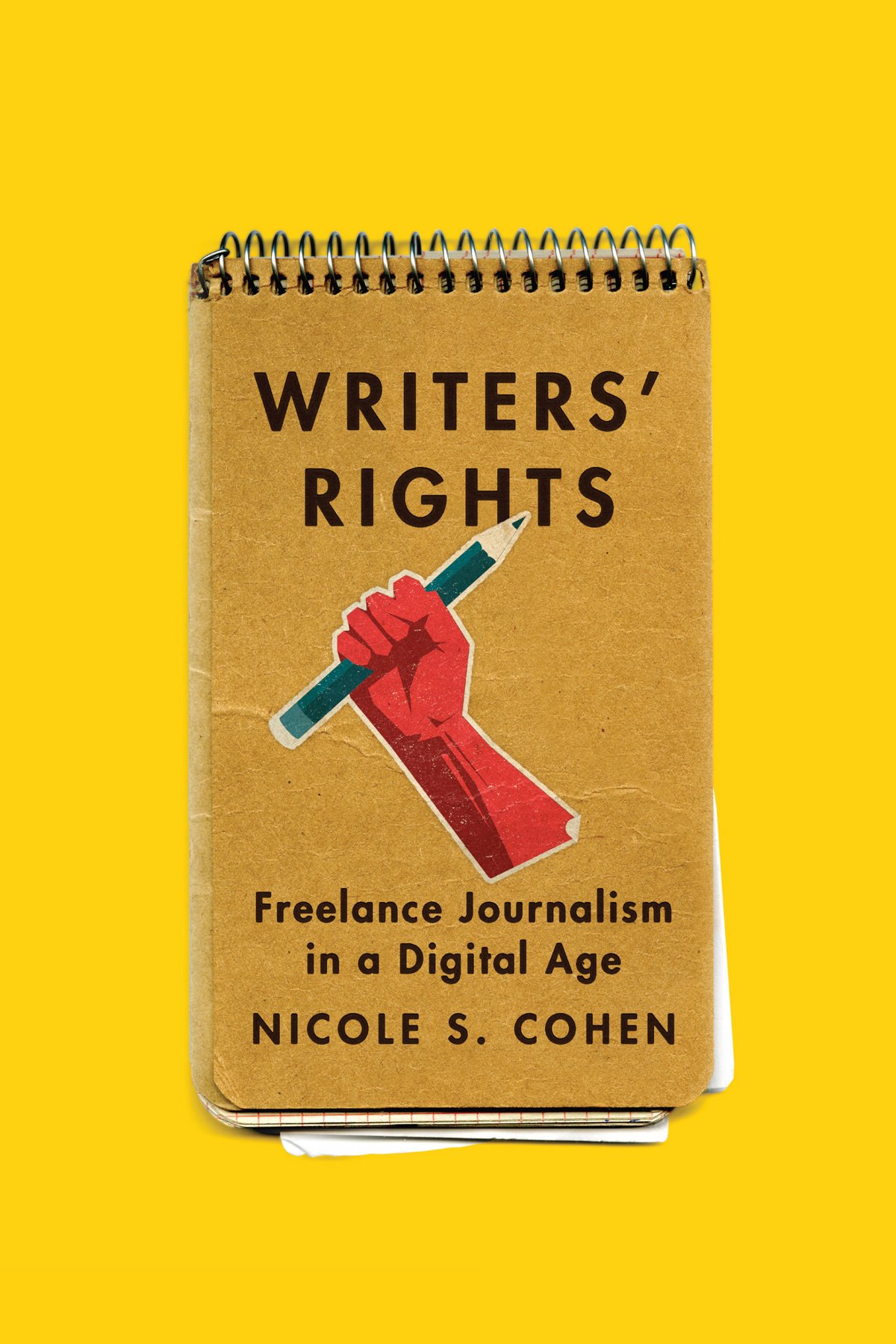 Buy Writers' Rights: Freelance Journalism in a Digital Age — BookShops.in