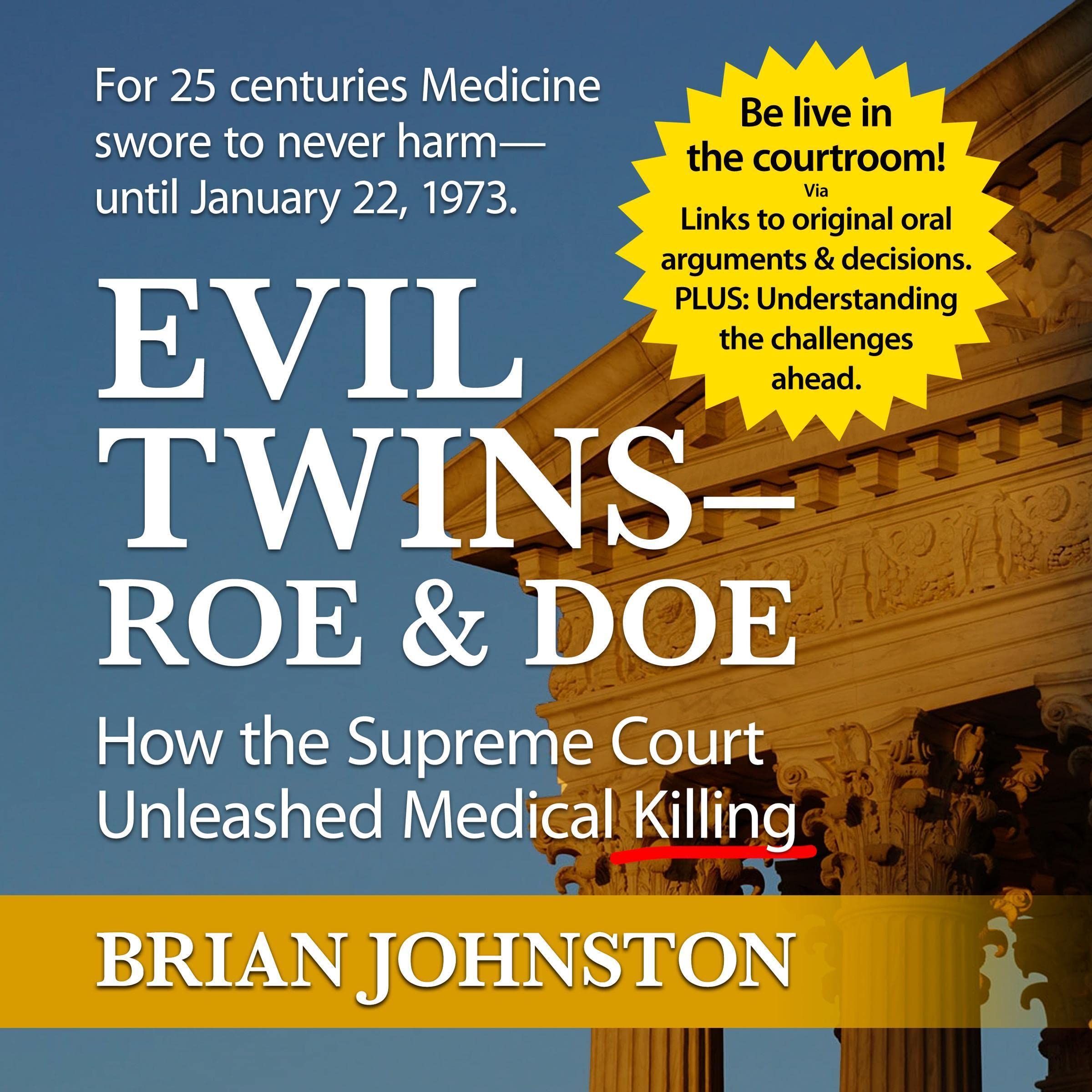 Evil Twins—Roe and Doe