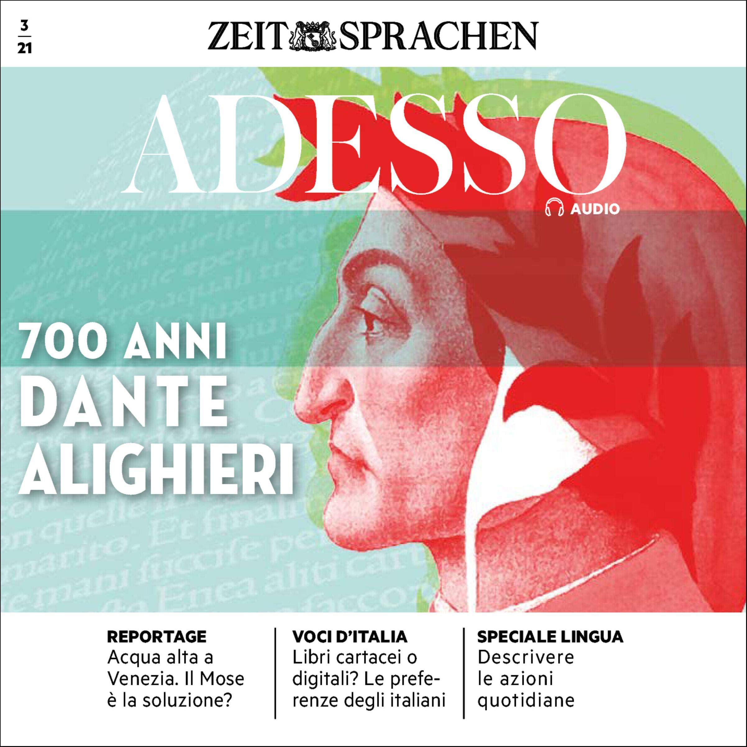 Adesso Audio - 700 anni Dante Alighieri. 3/2021