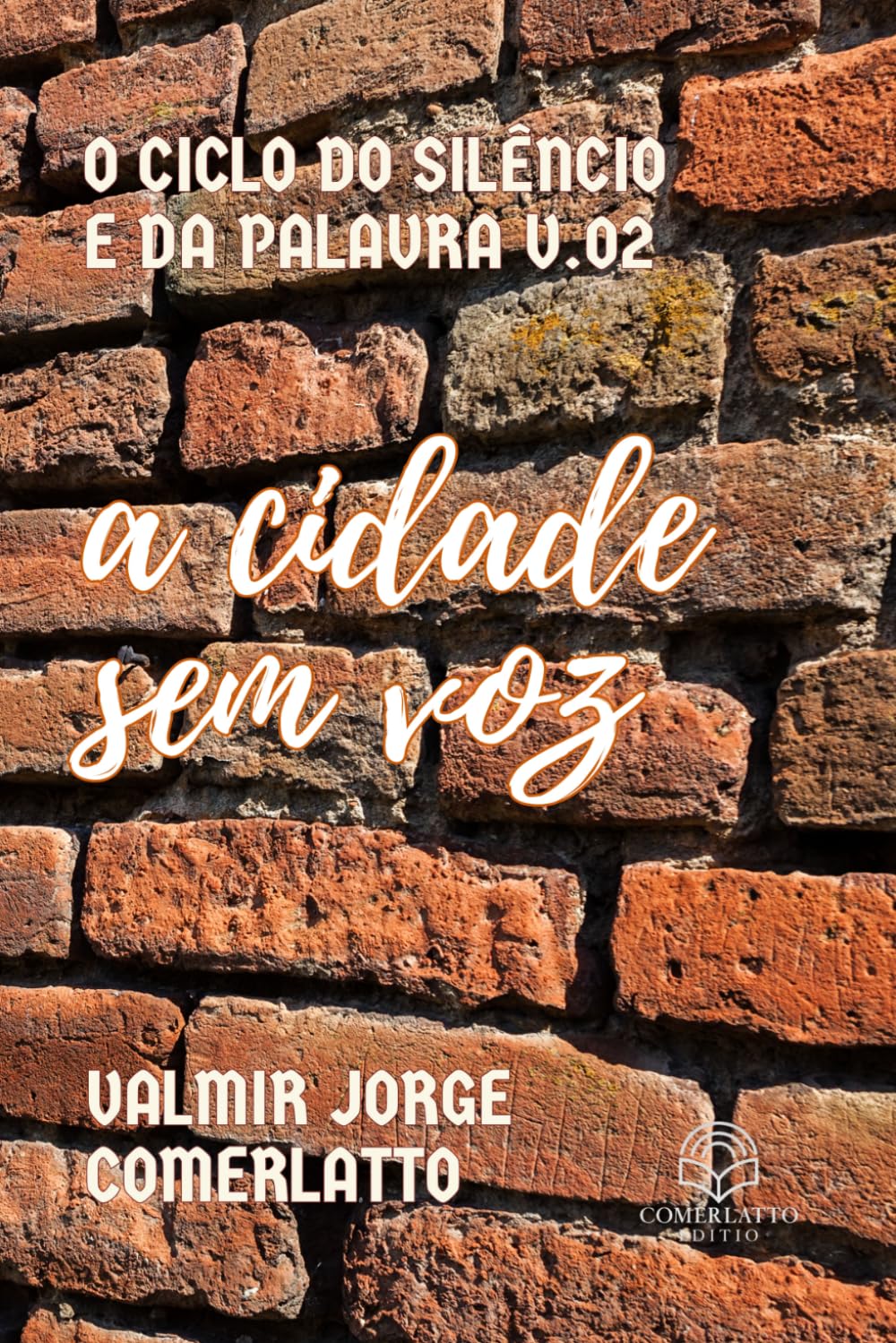A CIDADE SEM VOZ: Quando O Silêncio Se Torna Linguagem (O CICLO DO SILÊNCIO E DA PALAVRA)