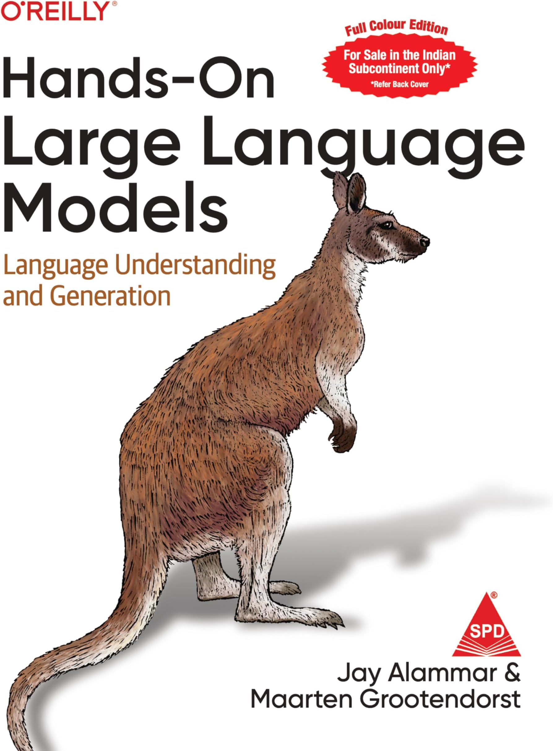 Hands-On Large Language Models: Language Understanding and Generation (Full Colour Edition)