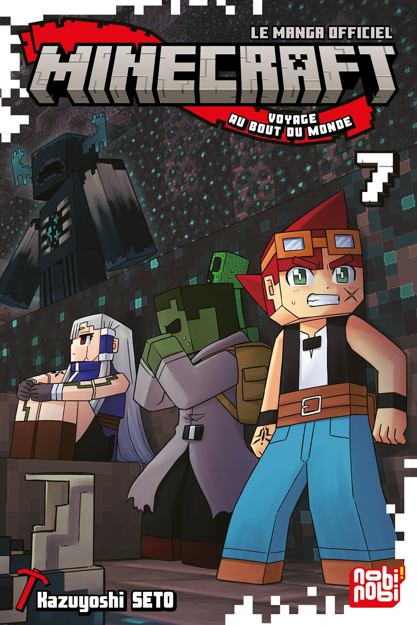 Minecraft, le manga officiel - Voyage au bout du monde T07 - Kazuyoshi Seto - Nobi Nobi - broché - Manga