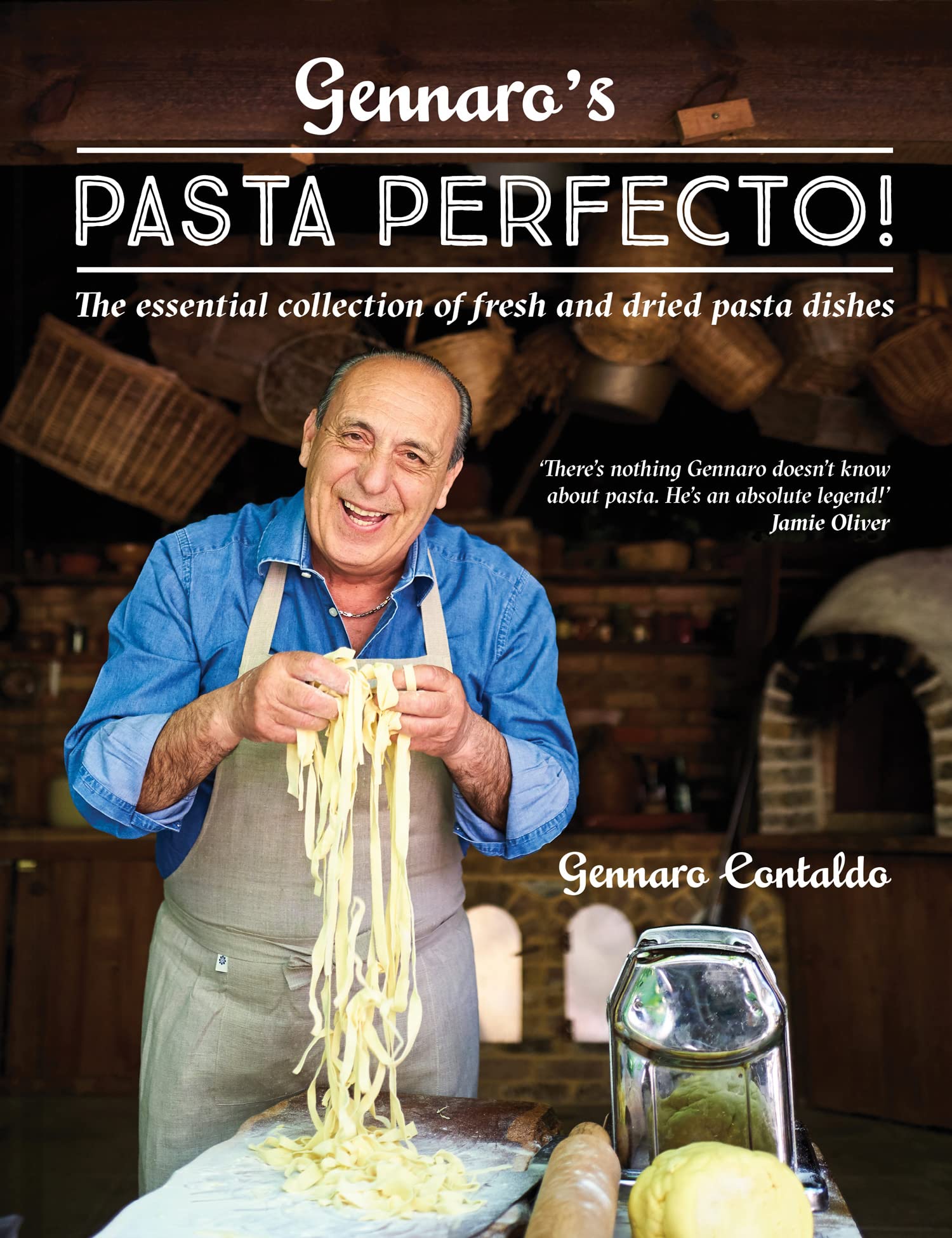 Gennaro’s Pasta Recipe Book The essential collection of fresh and dried pasta dishes