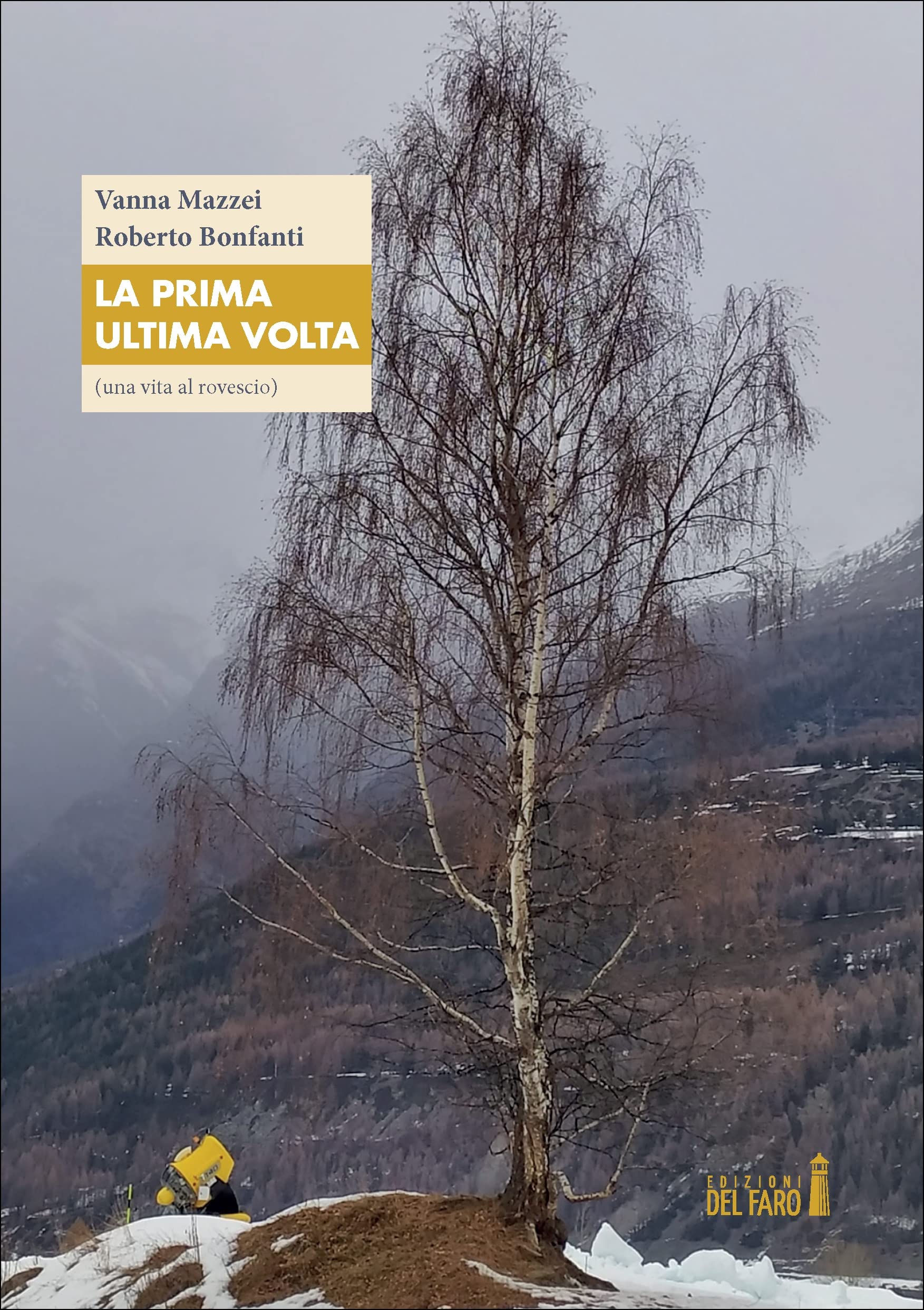 La Prima Ultima Volta (Una Vita Al Rovescio) - 4