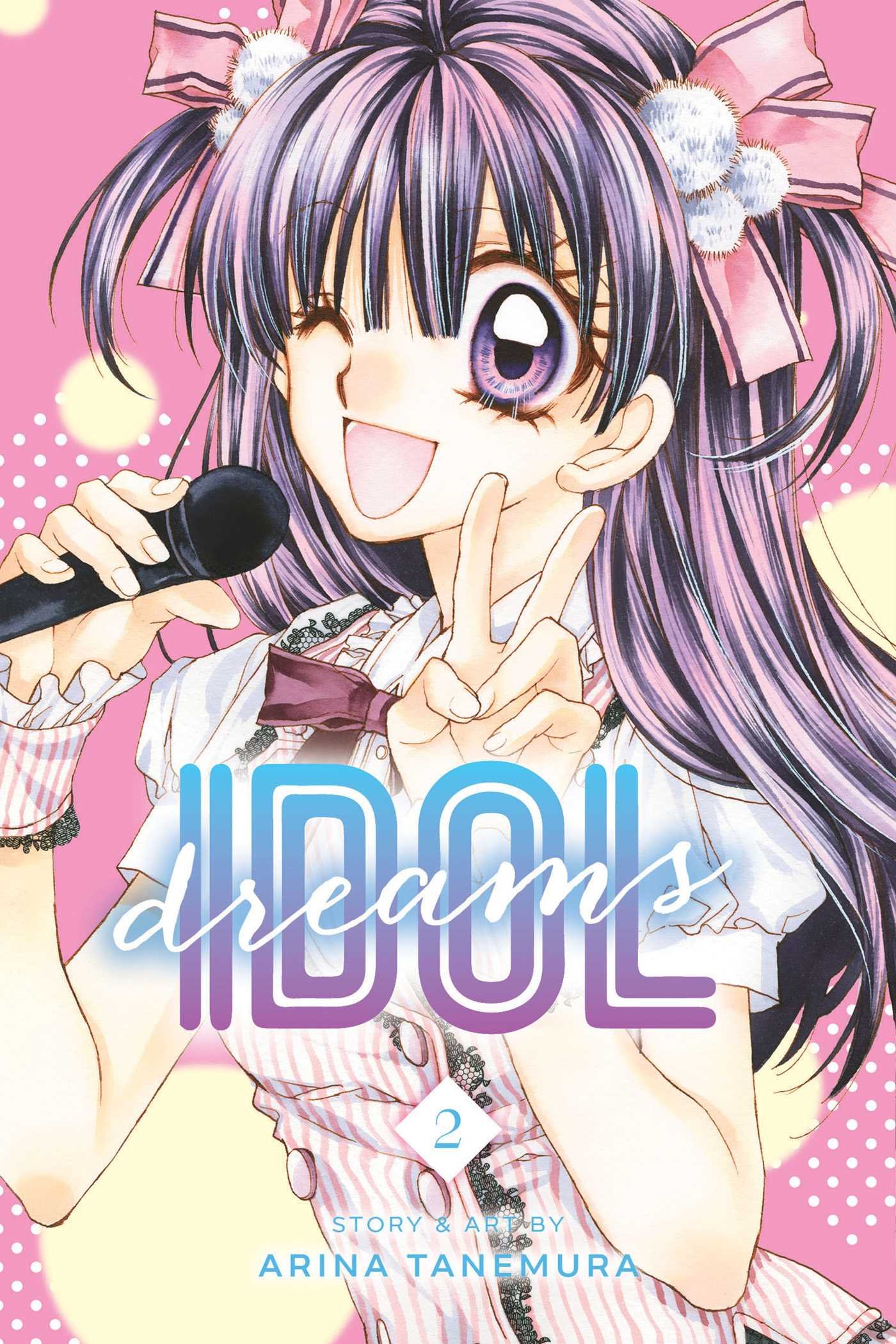 Idol Dreams Vol. 2 by Arina Tanemura PAPERBACK 9781421582573