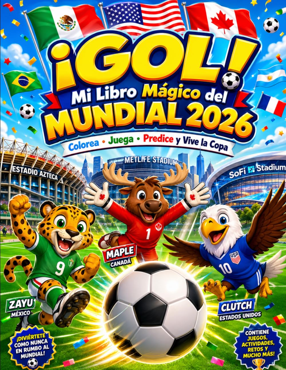 “¡GOL! Mi Libro Mágico del Mundial 2026”: El libro infantil más divertido para colorear, jugar y aprender en familia.