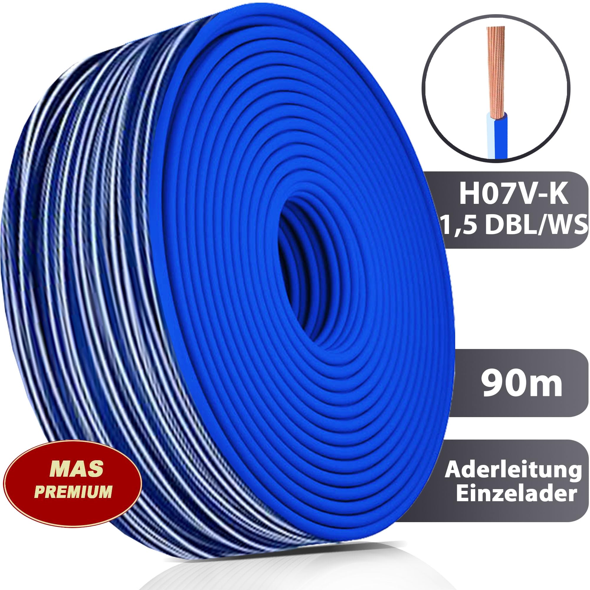 MAS Premium Câble conducteur H07 V-K 1 x 1,5 mm² SW HBL GNGE GN RT DBL BR OR GR WS VIO U-MAR.BL RS RTWS DBLWS ou GE - Fil individuel flexible de 5 à 100 m (bleu foncé/blanc, 90 m)