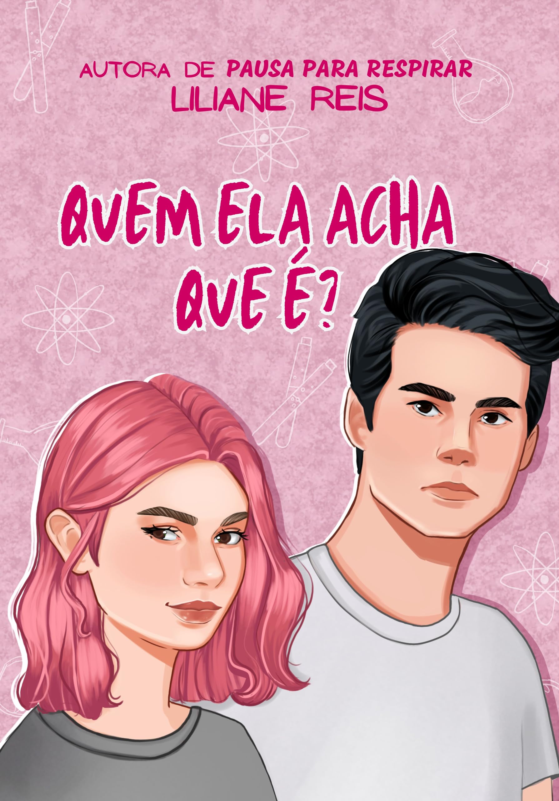Quem ela acha que é?
