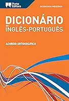 Dicionário Moderno de Inglês-Português Porto Editora / Porto Editora Moderno English-Portuguese Dictionary