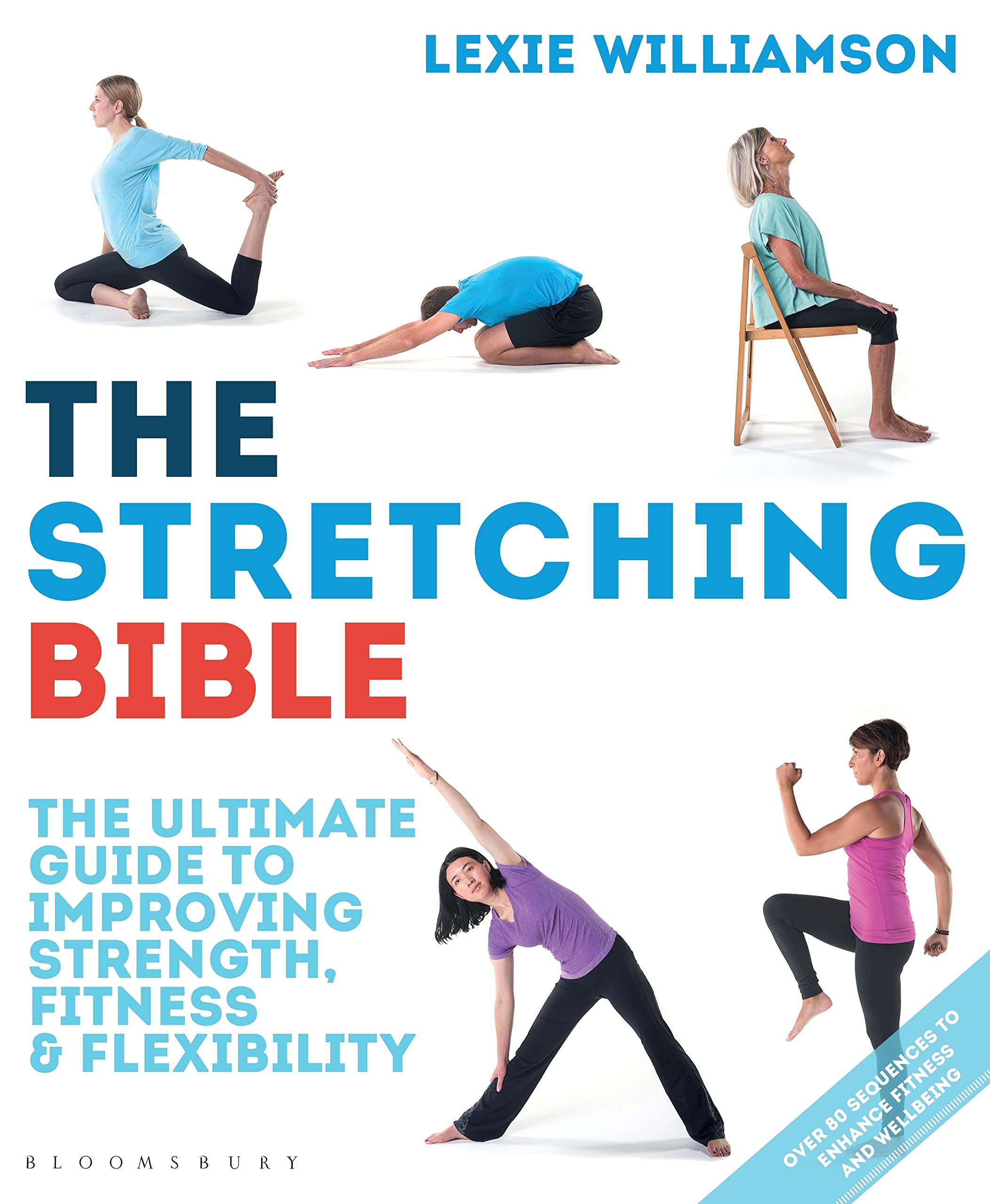 The Stretching Bible by Lexie Williamson - 9781472929877
