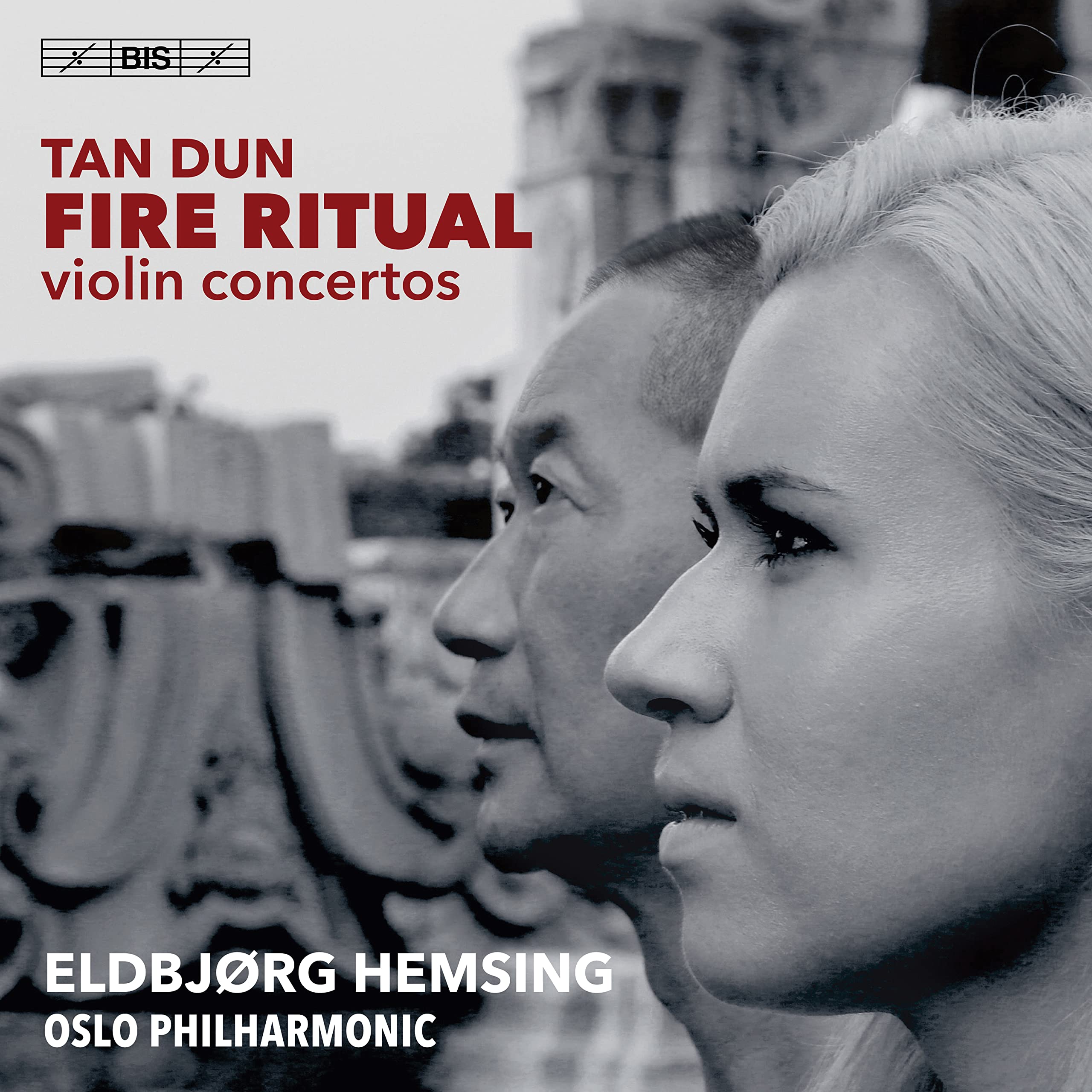 Tan Dun: Fire Ritual - Violin Concertos