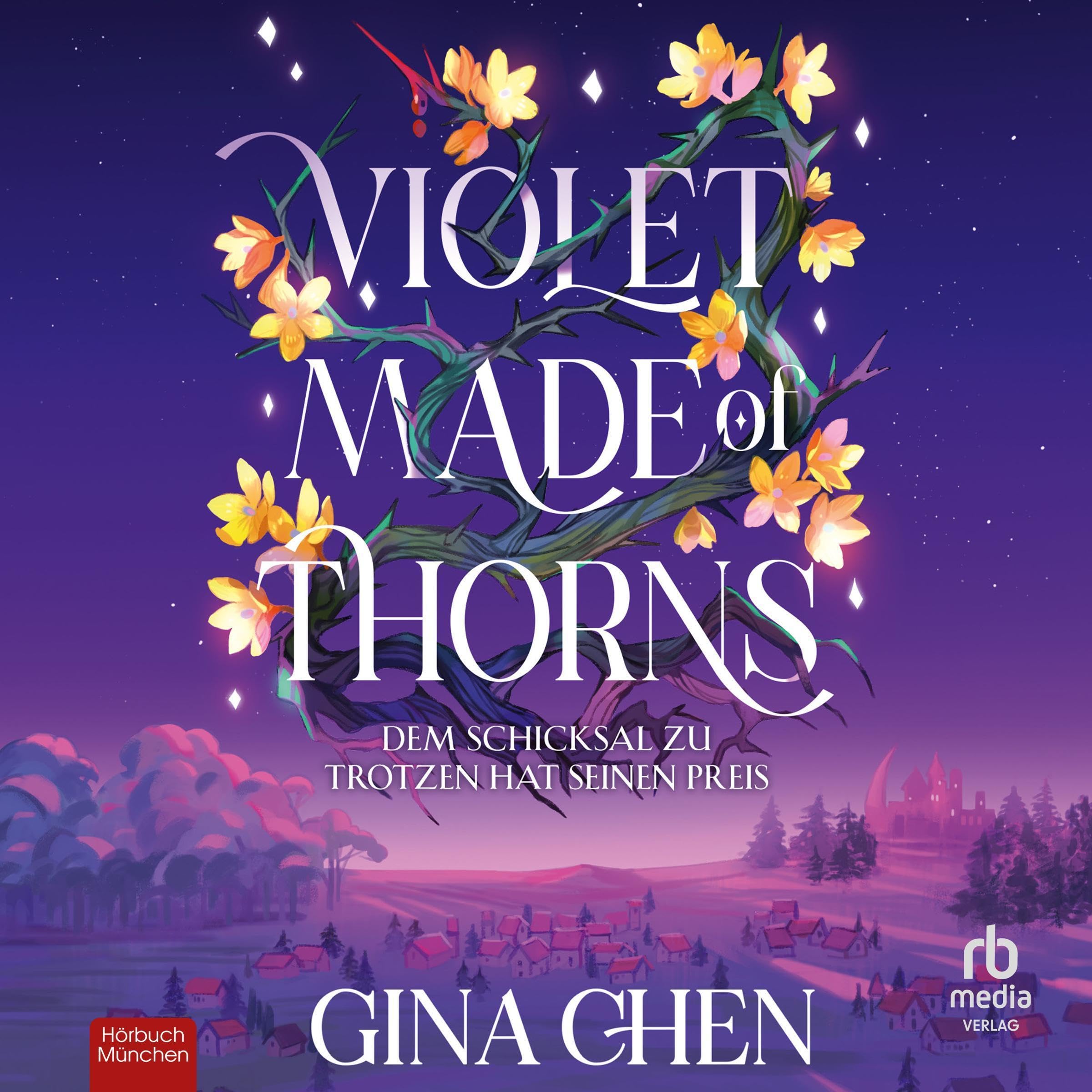 Violet Made of Thorns (German Edition)
