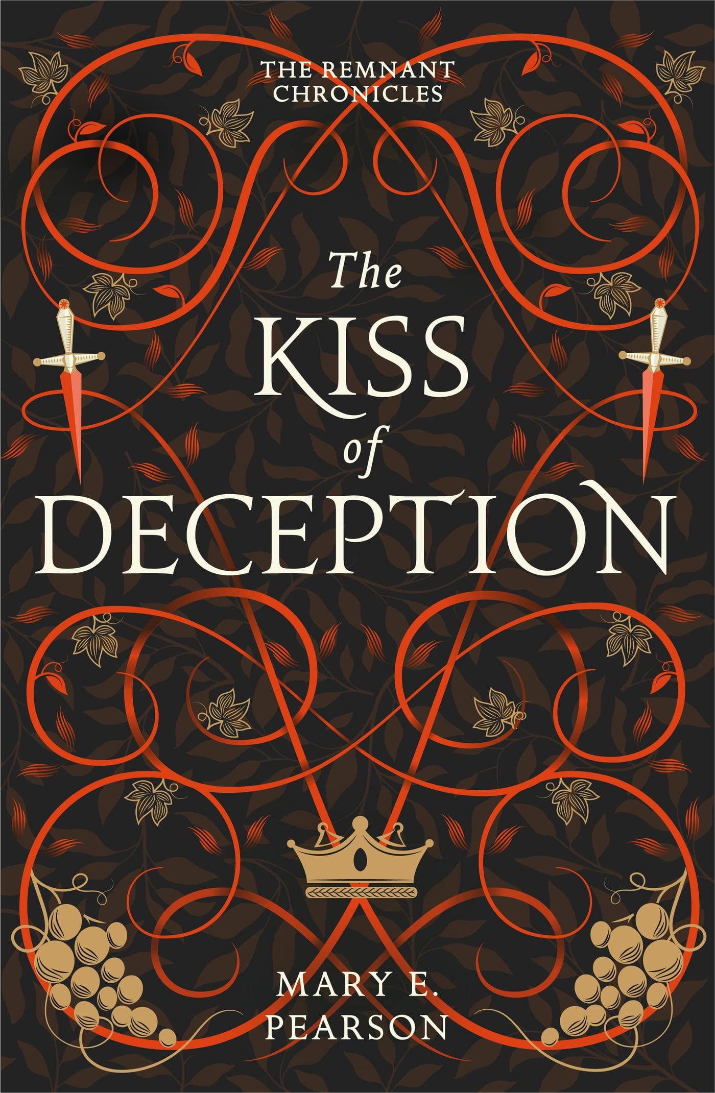 The Kiss of Deception: The first book of the New York Times bestselling Remnant Chronicles (The Remnant Chronicles)