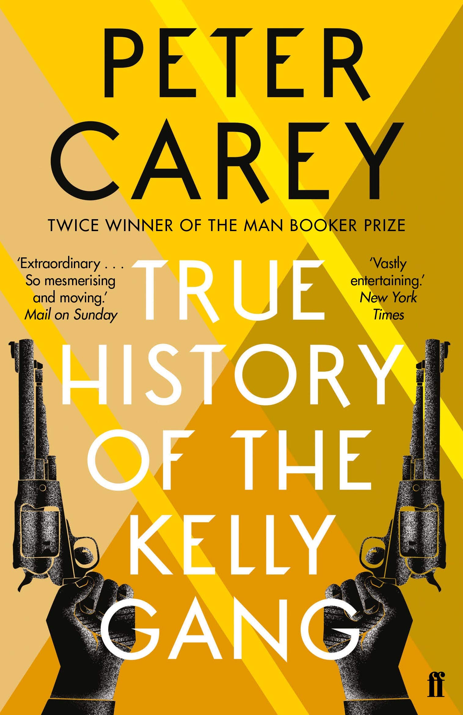 True History of the Kelly Gang by Peter Carey (Paperback Book)