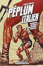 Download Le Péplum italien (1946-1966) : Grandeur et décadence d'une antiquité populaire PDF