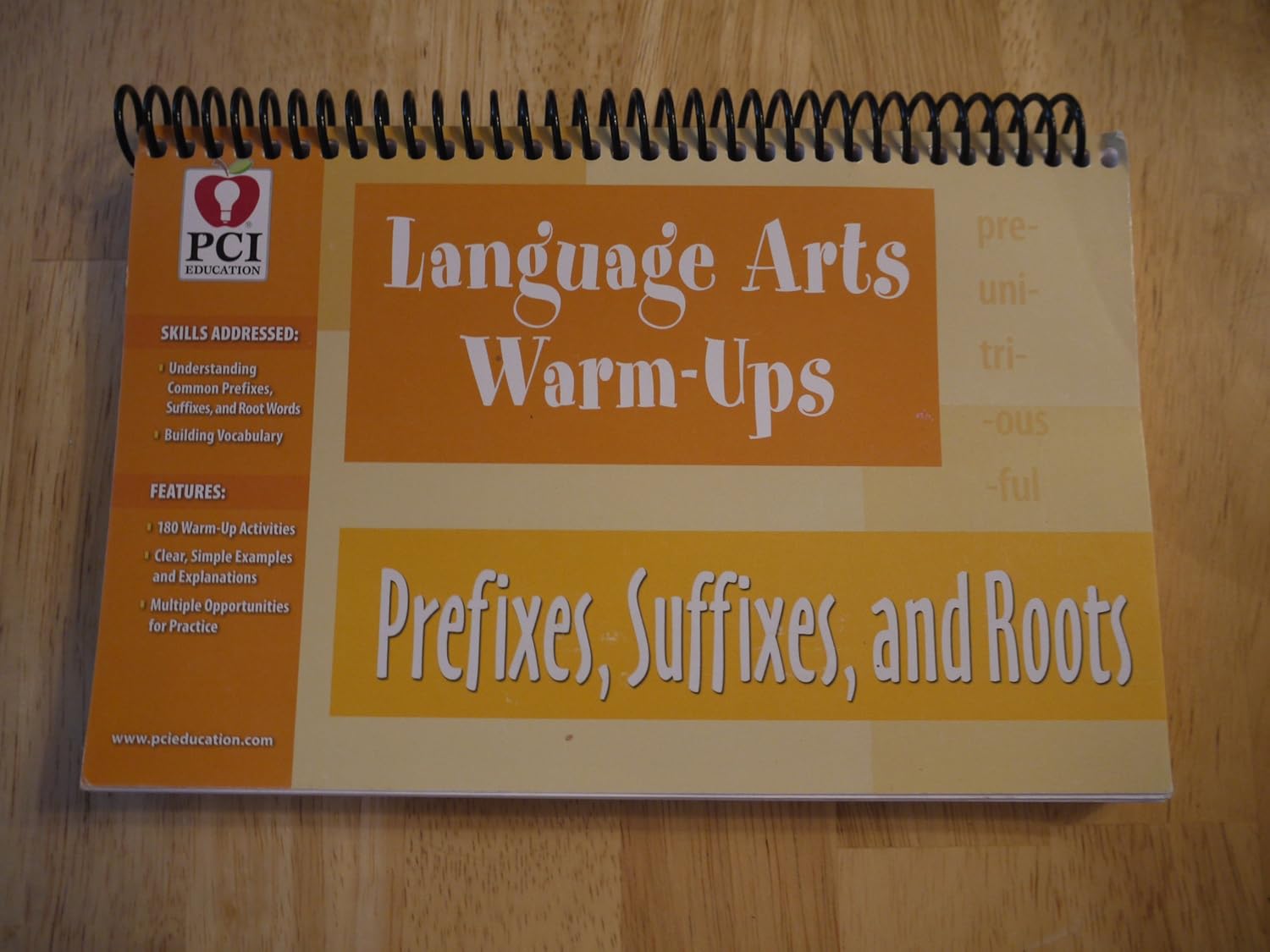 Language Arts Warm-Ups Prefixes, Suffixes, and Roots: Bonnye Wier ...