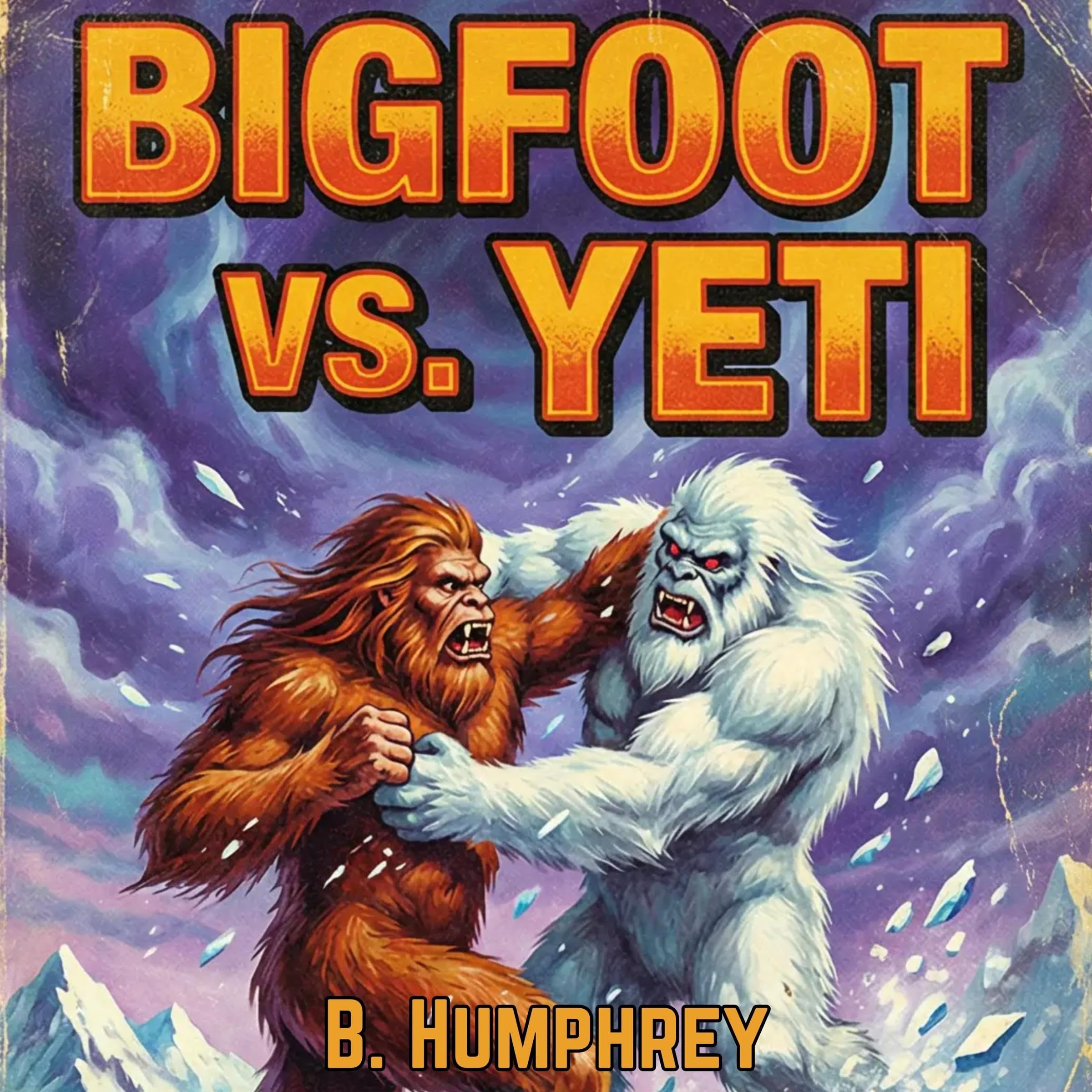 Cover art for Bigfoot Vs Yeti