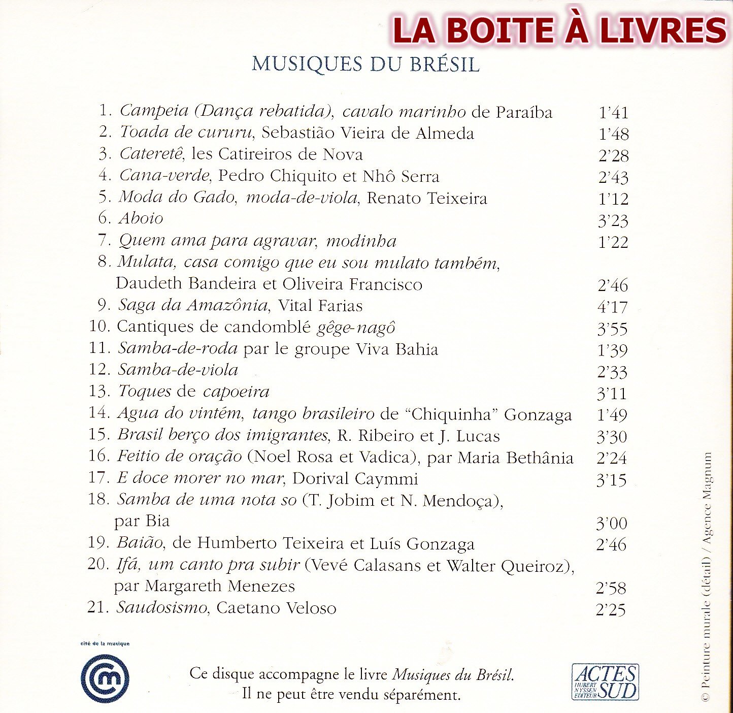Musiques Du Bresil. De La Cantoria A La Samba-Reggae, Vendu Avec Un Cd-Rom