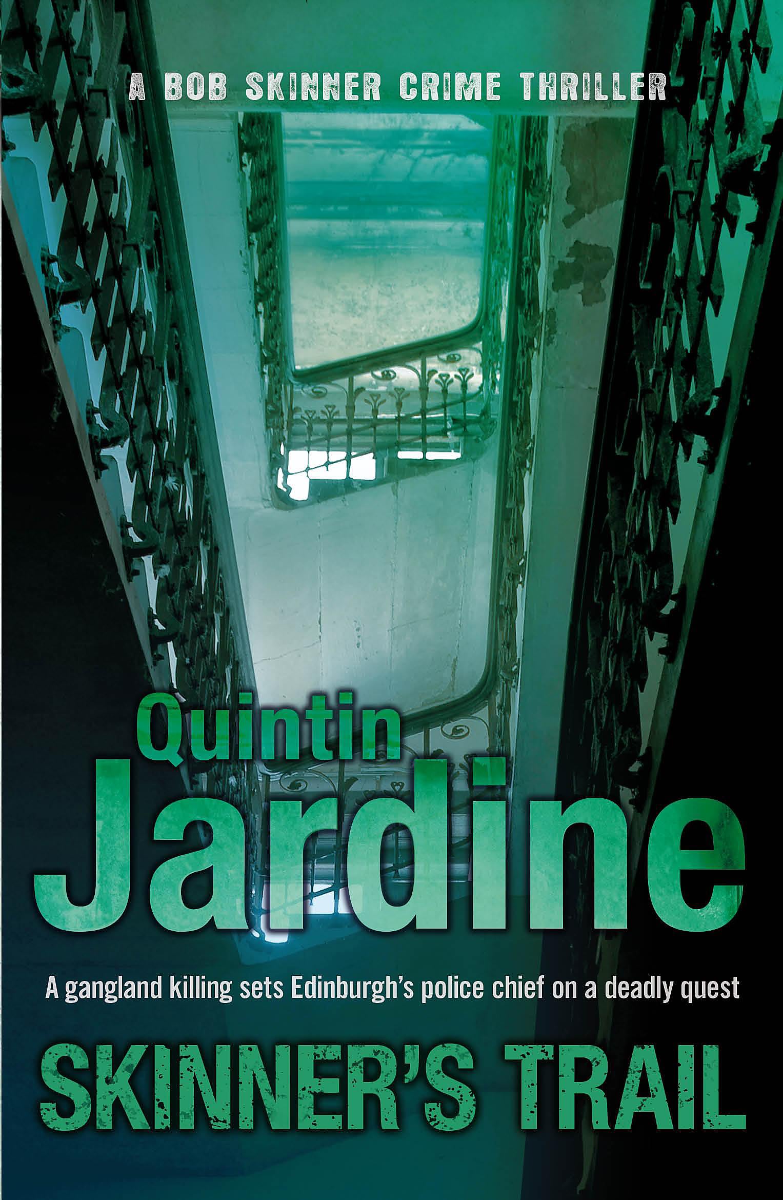 Skinner's Trail (Bob Skinner series, Book 3) by Quintin Jardine (Paperback Book)