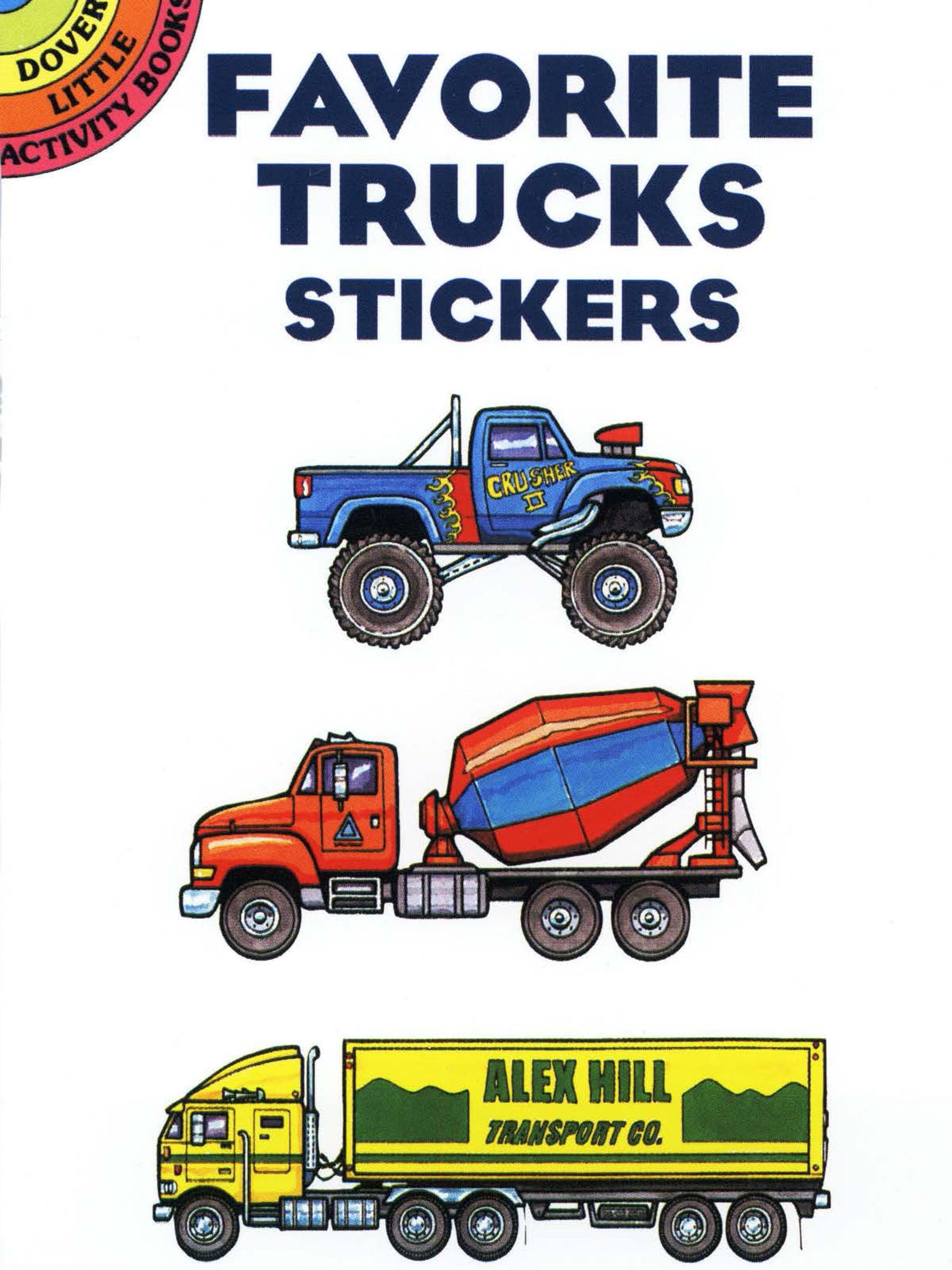 Favorite Trucks Stickers (Dover Little Activity Books: Cars & Truc)