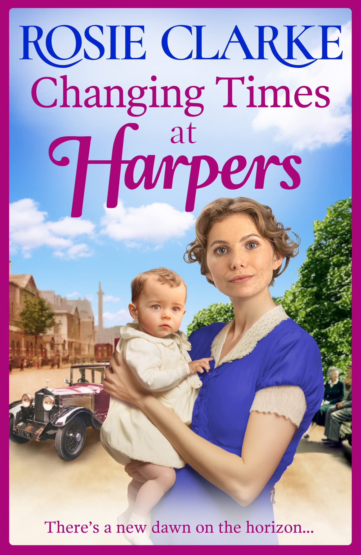 Changing Times at Harpers: Another instalment in Rosie Clarke's historical saga series (Welcome To Harpers Emporium, 7)