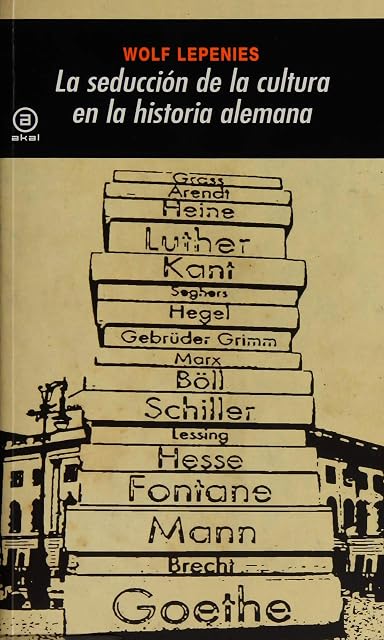 Portada de La seducción de la cultura en la historia alemana