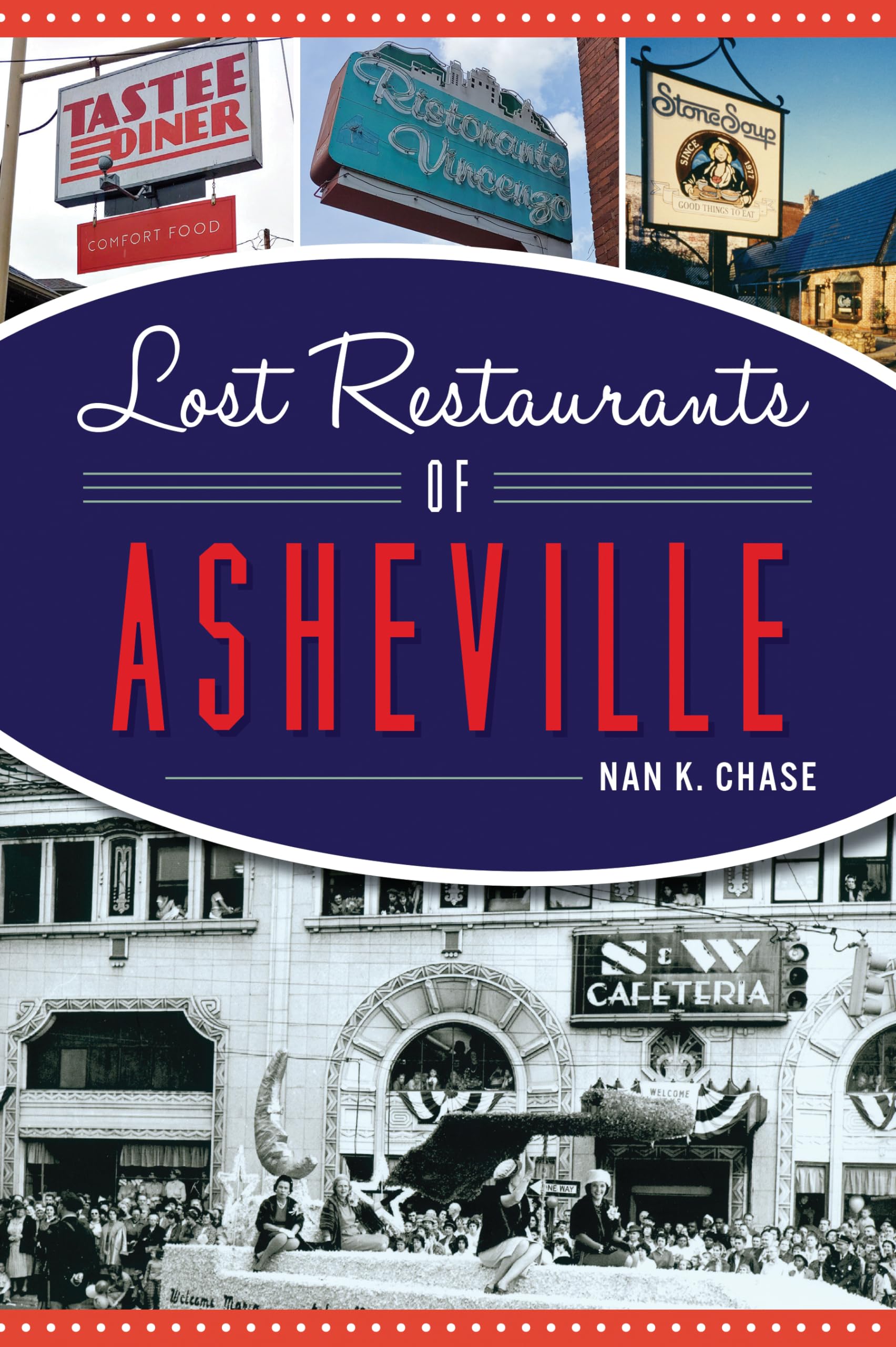 Buy Lost Restaurants of Asheville (American Palate) — BookShops.in