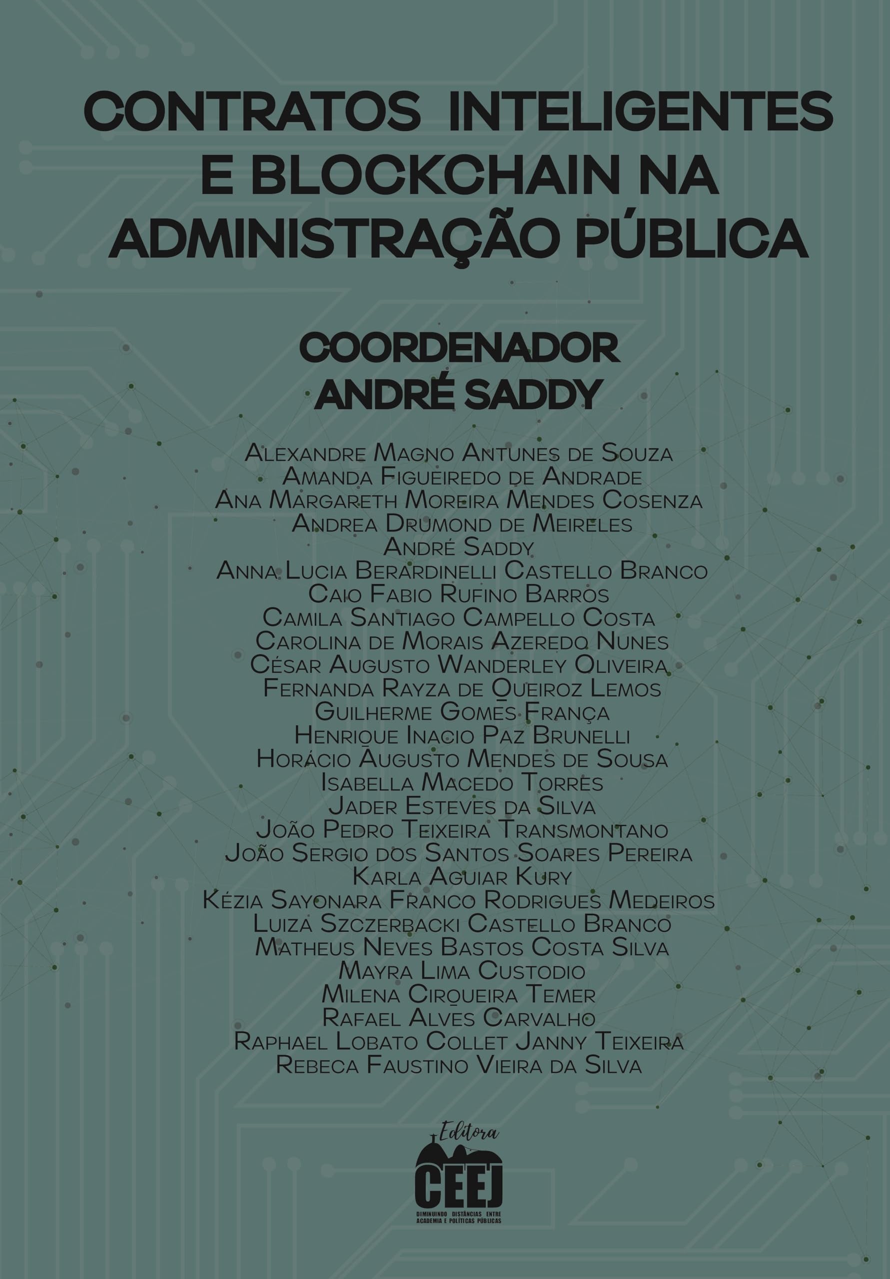 Capa de Contratos Inteligentes e Blockchain na Administração Pública