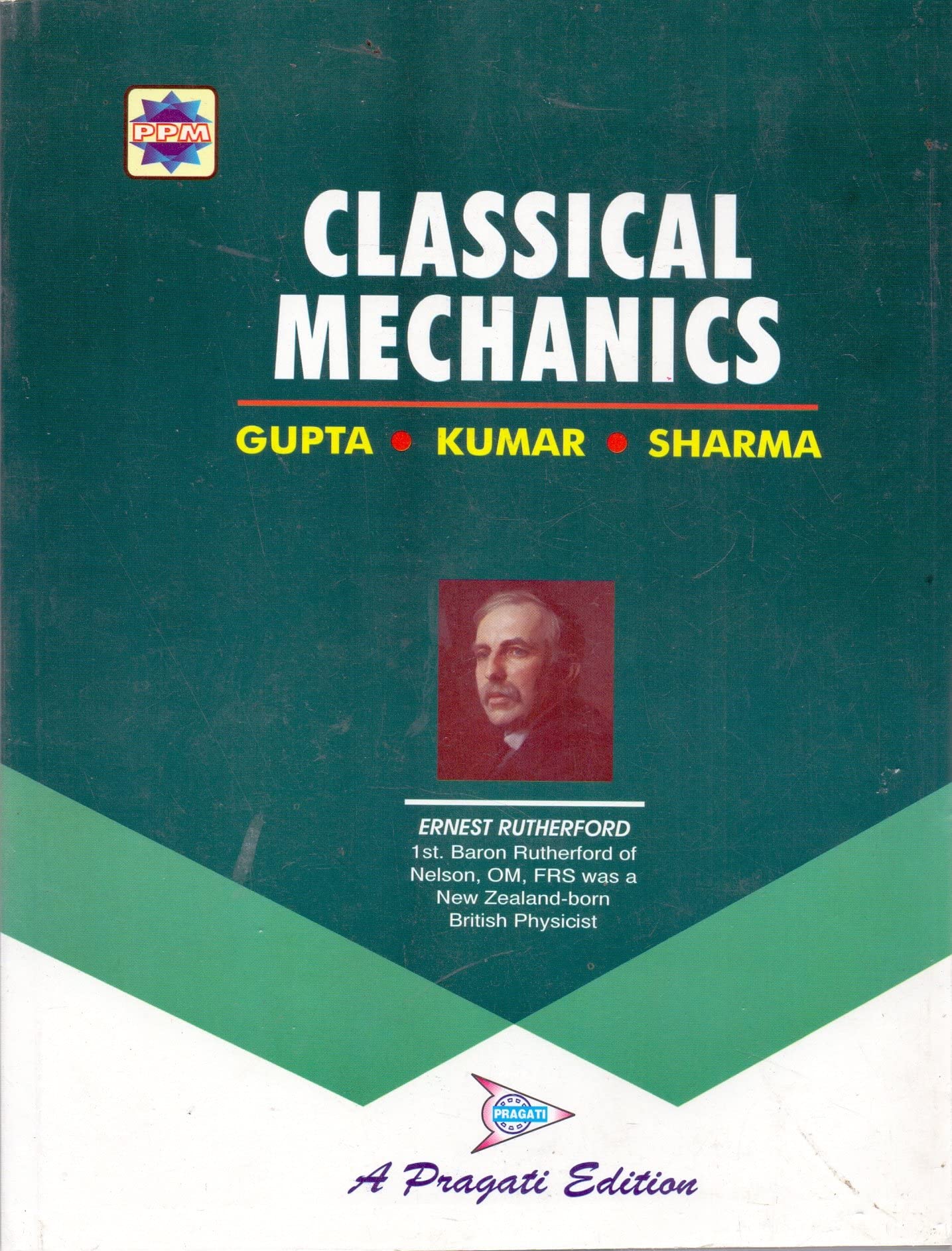 Classical Mechanics: Pragati