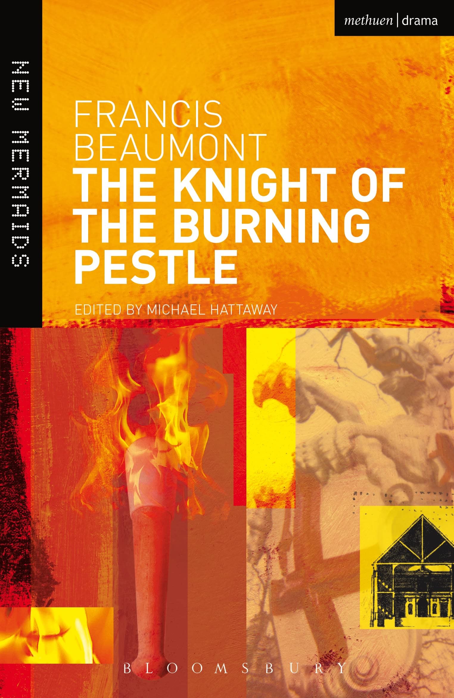 The Knight of the Burning Pestle by Francis Beaumont, Michael... - 9780713650693