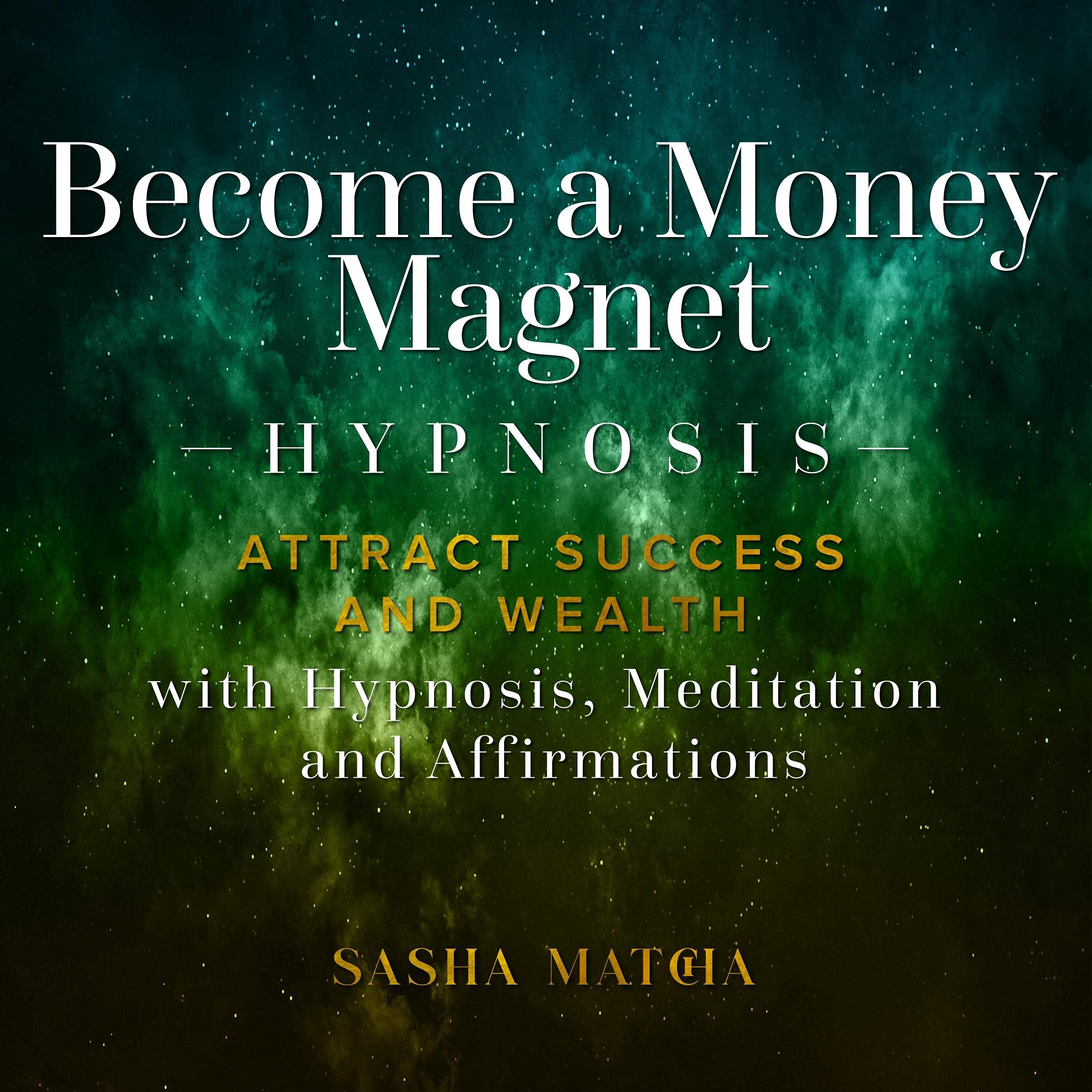 Cover art for Become a Money Magnet Hypnosis