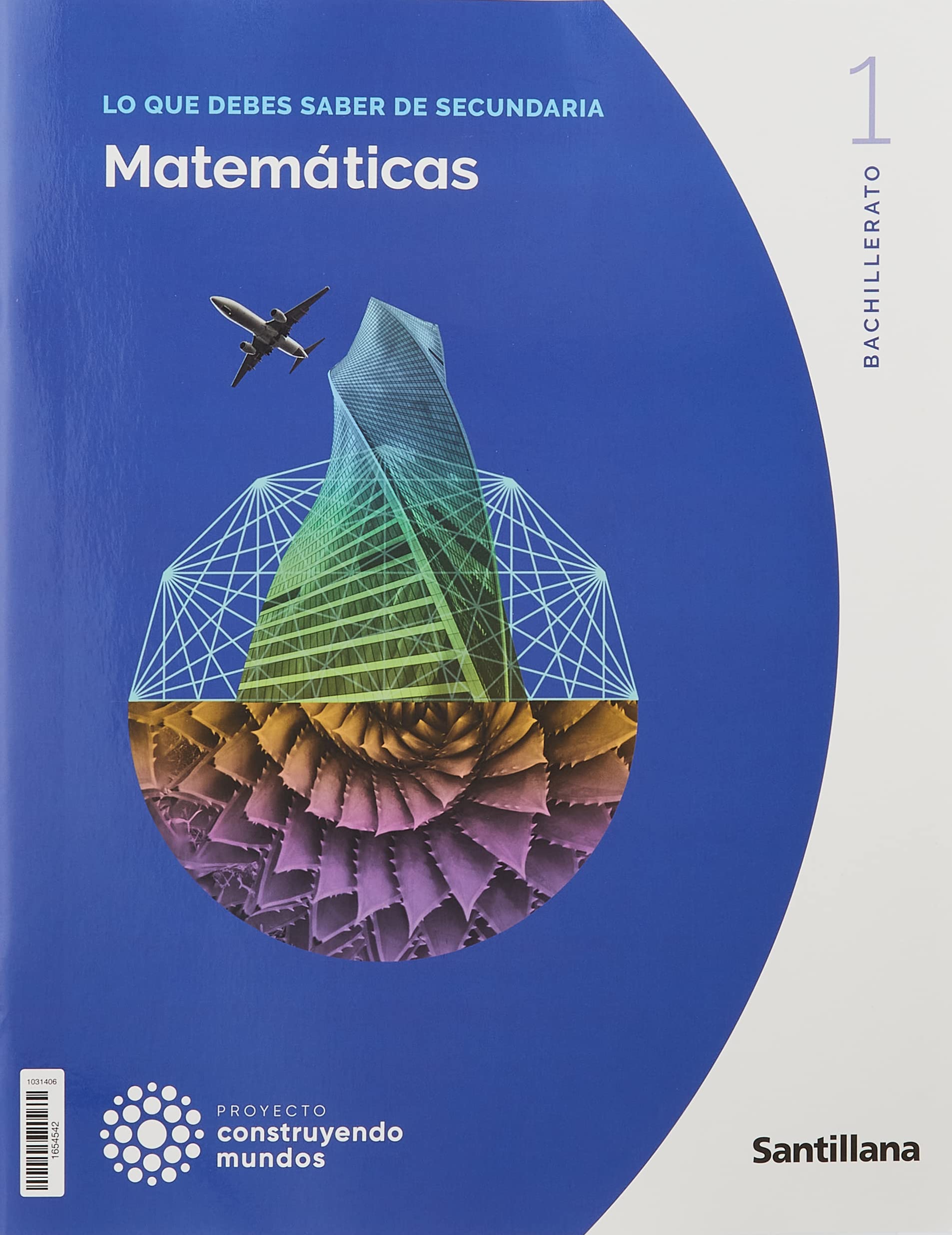 MATEMATICAS APLICADAS A LA CIENCIAS SOCIALES I 1 BTO CONSTRUYENDO MUNDOS