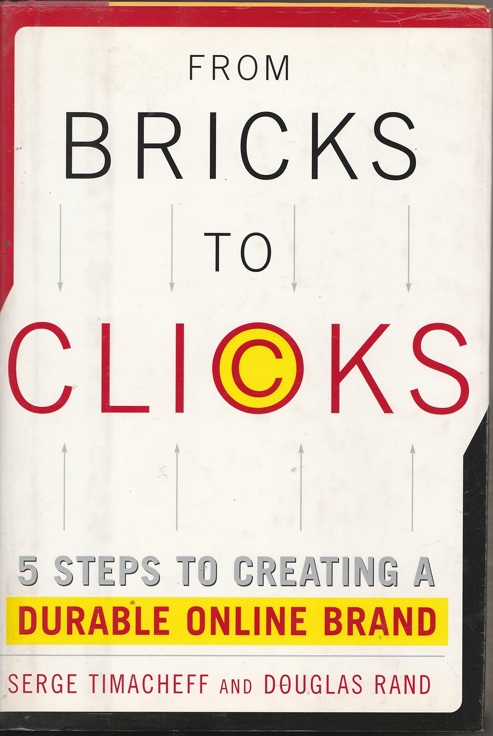 From Bricks to Clicks: 5 Steps to Creating a Durable Online Brand