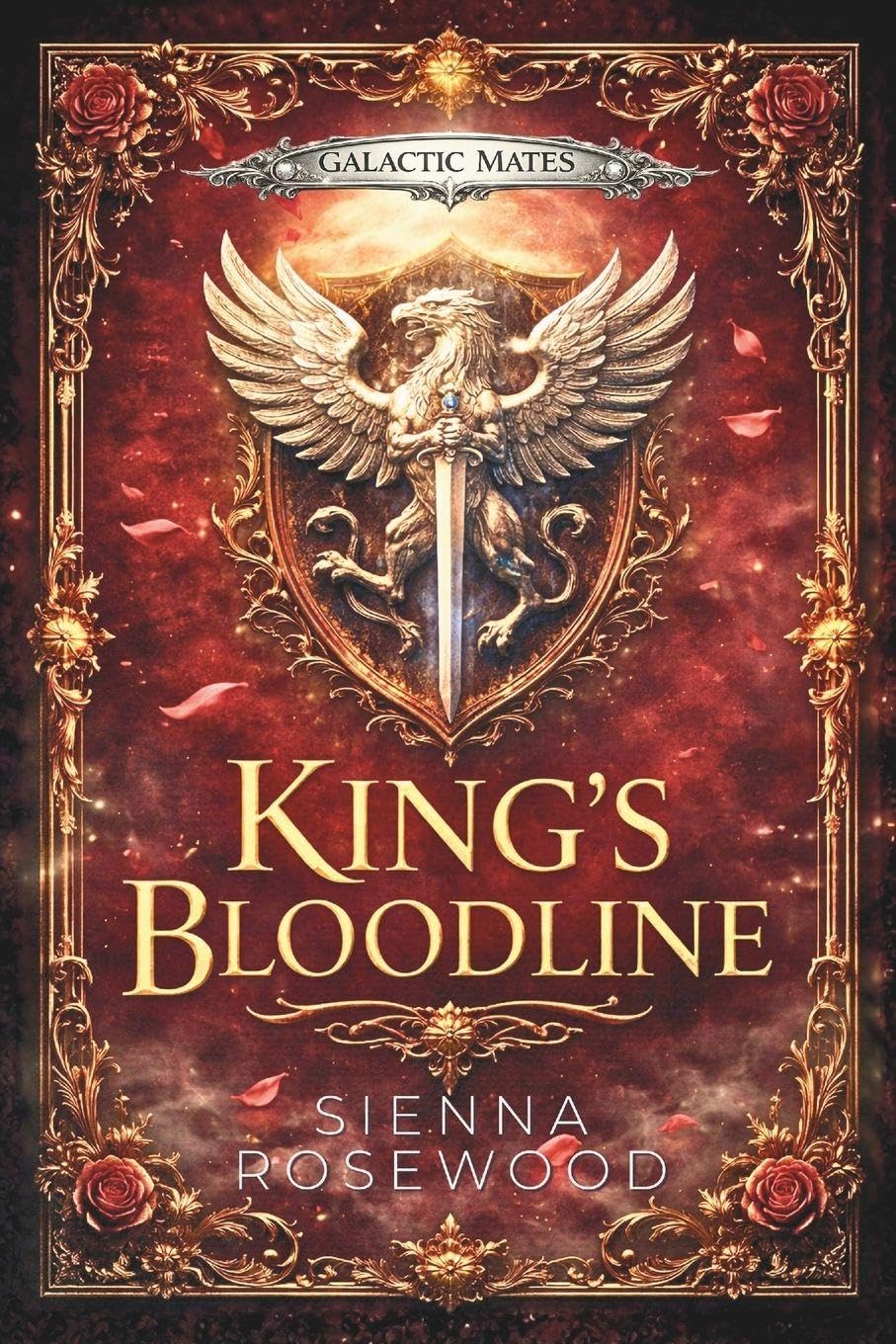 King’s Bloodline: A Breeding & Betrayal Romantasy Novella (Galactic Mates Series)