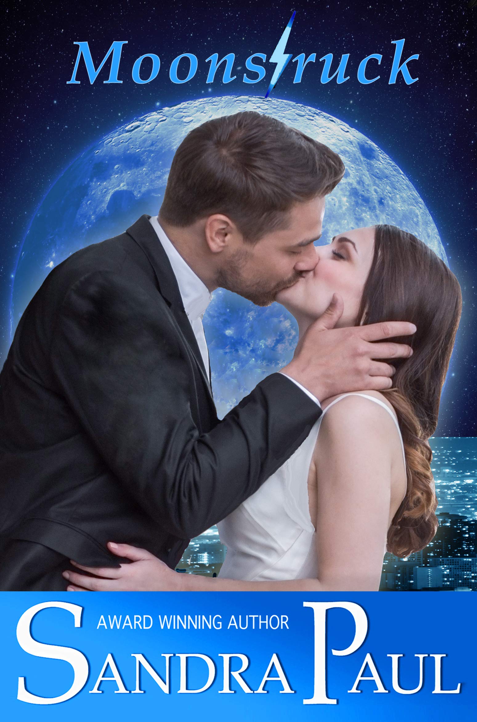 Moonstruck (A Sweet, Traditional Sandra Paul Classic)