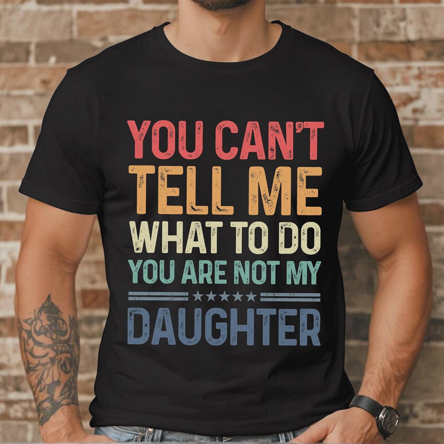 You Cant Tell Me What to Do Daughter Shirt - Dad Shirt - Mom Shirts - Mother Tee - Funny Parent Shirts - Image 2