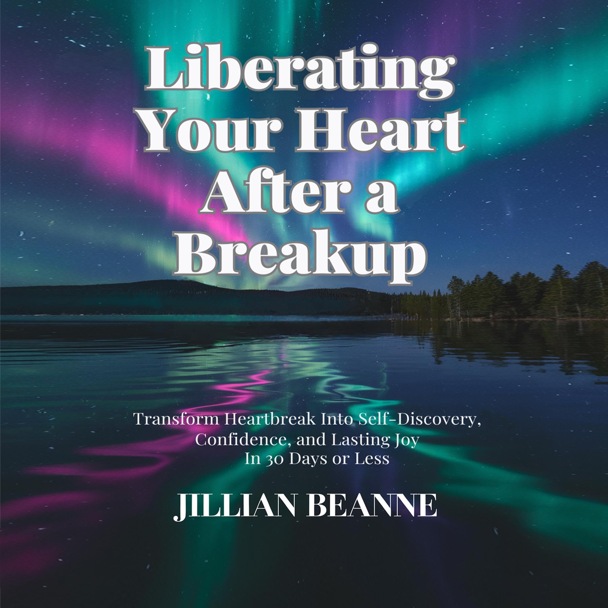 Liberating Your Heart After a Breakup