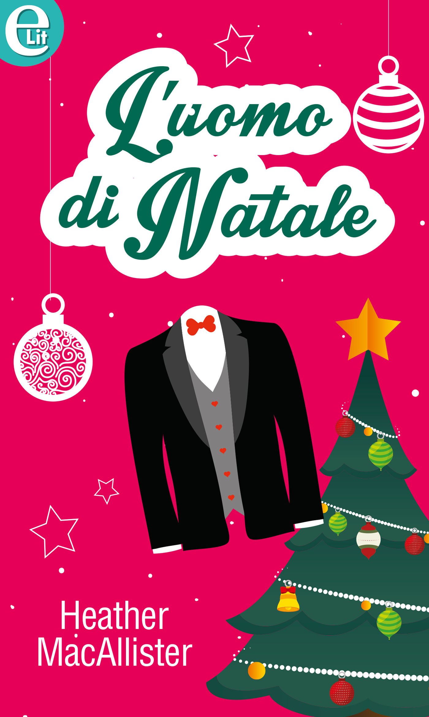 L'uomo di Natale: eLit (Italian Edition)