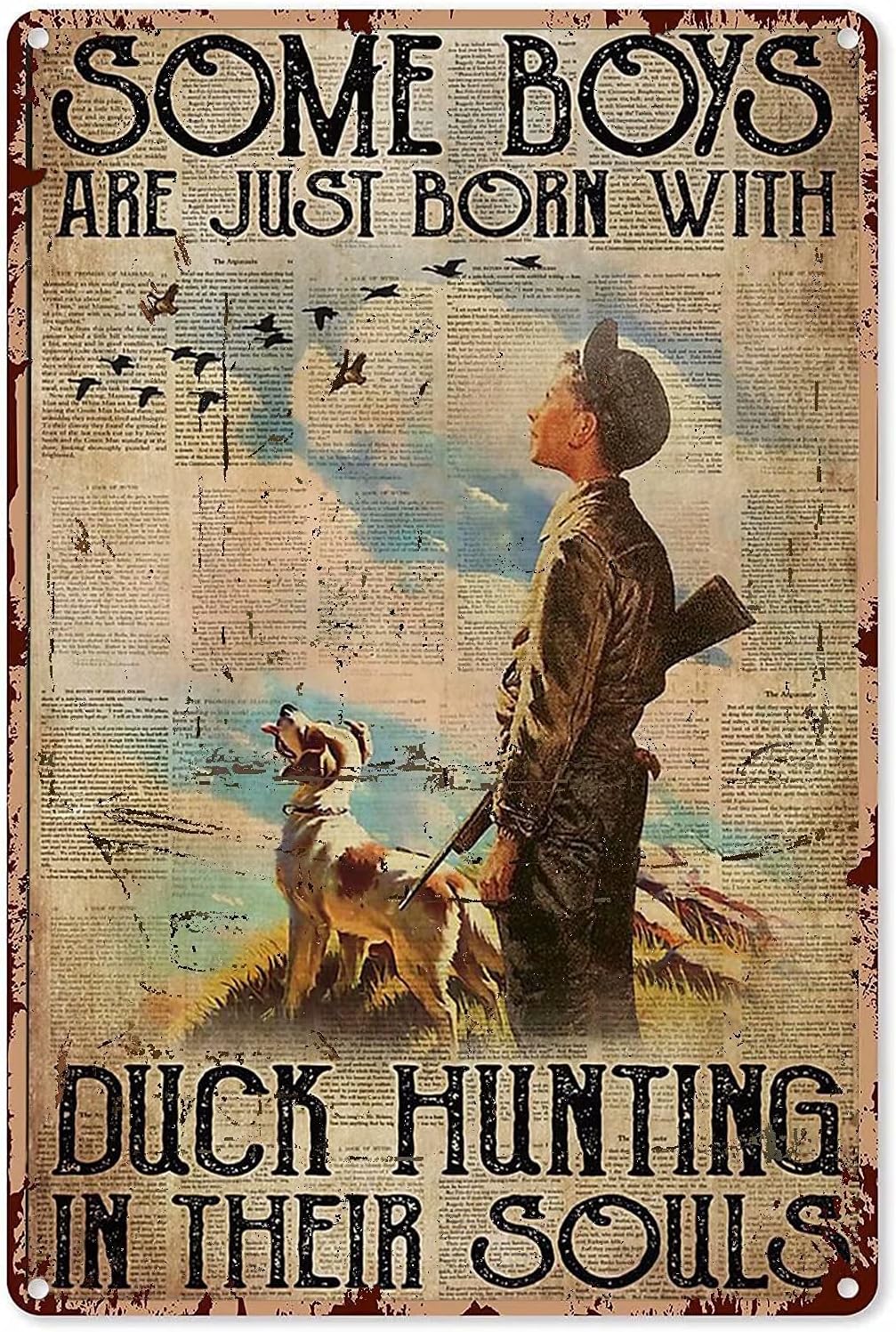 Duck Hunting Metal Tin Sign,Some Boy are Just Born with Duck Hunting in Their Souls,Vintage Wall Decor Aluminum Poster for Home Bar Cafe Garage 12x18 Inch